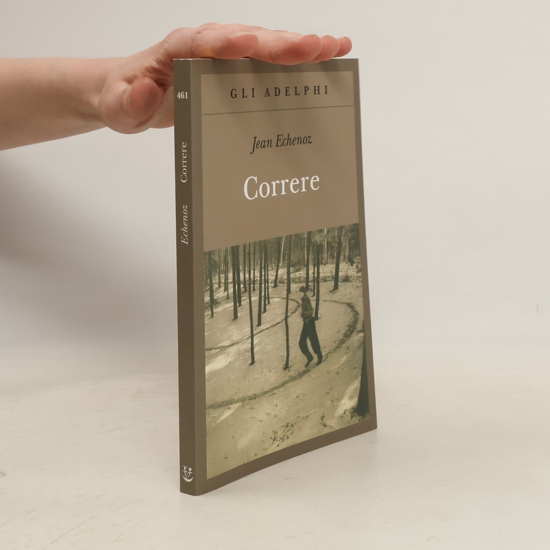 Giorgio Pinotti Gli Adelphi - 461: Correre