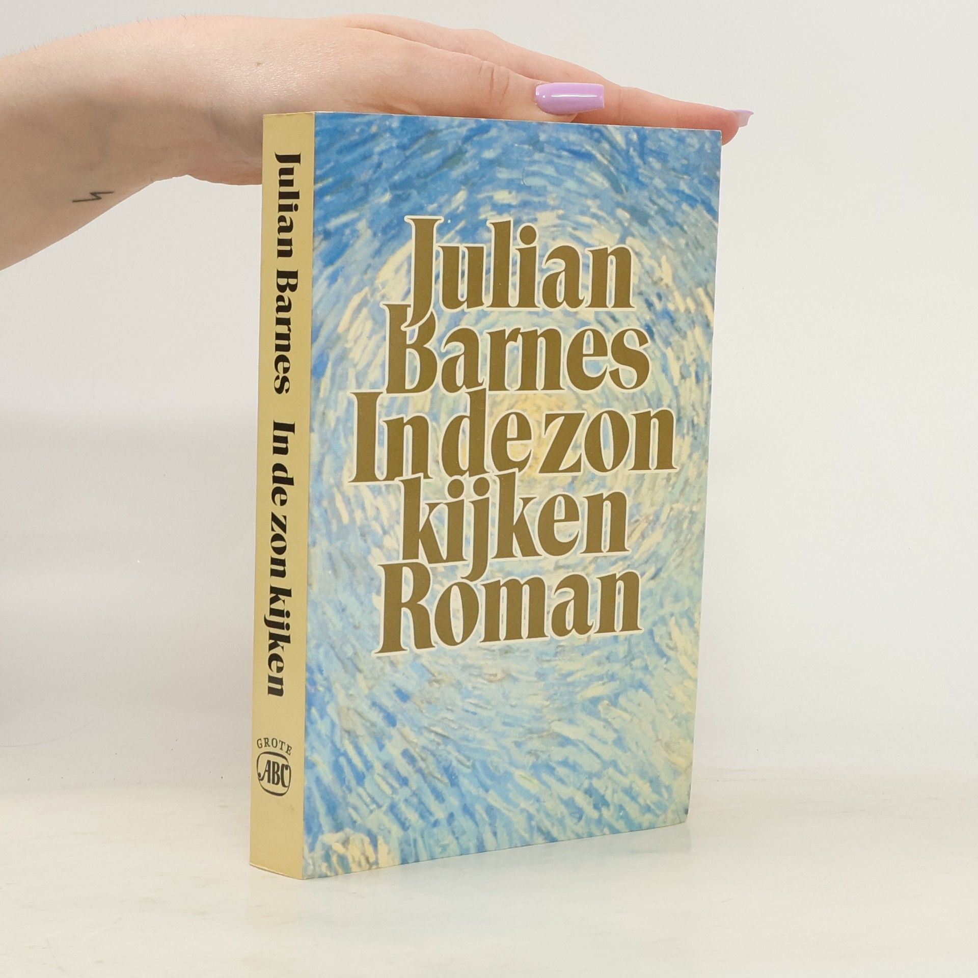 Julian Barnes In de zon kijken