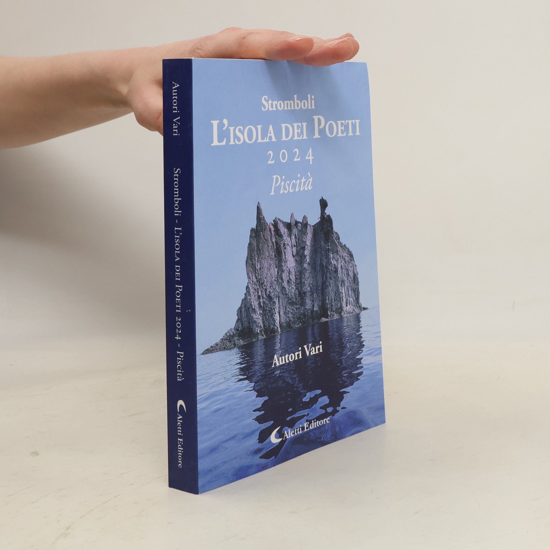 Autori Vari Stromboli l'Isola dei poeti