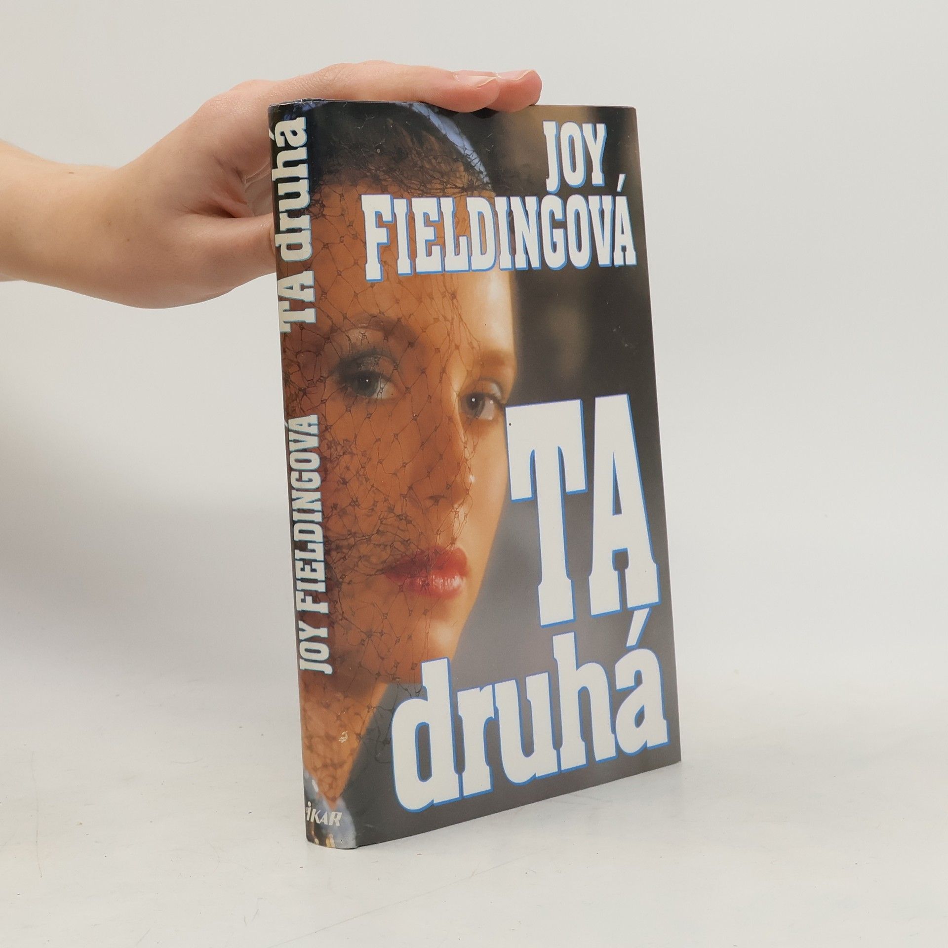 Joy Fielding Ta druhá