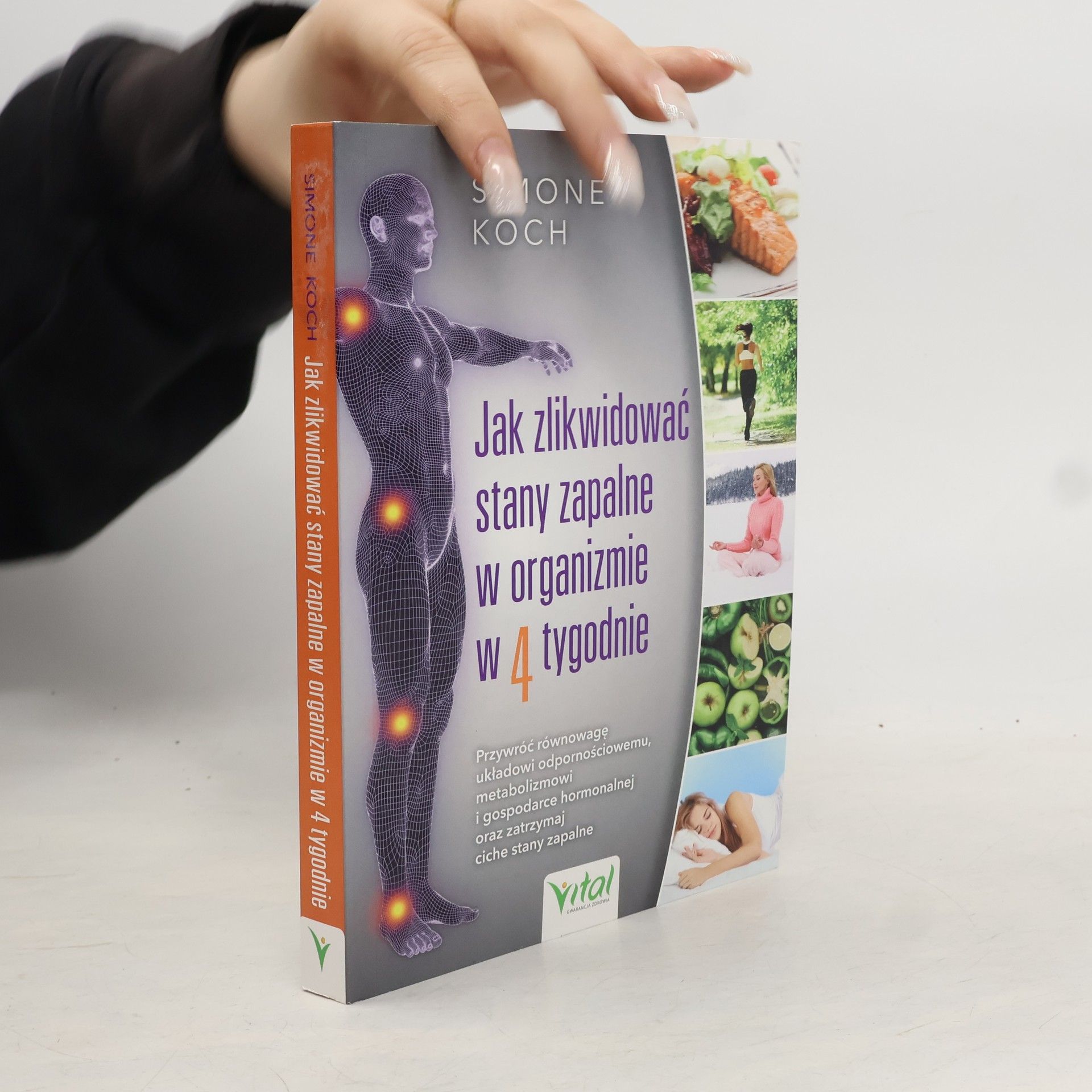 Jak zlikwidować stany zapalne w organizmie w 4 tygodnie