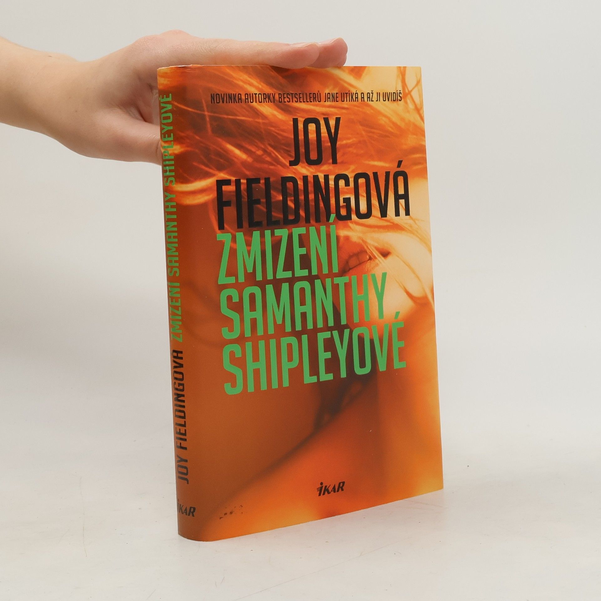 Joy Fielding Zmizení Samanthy Shipleyové