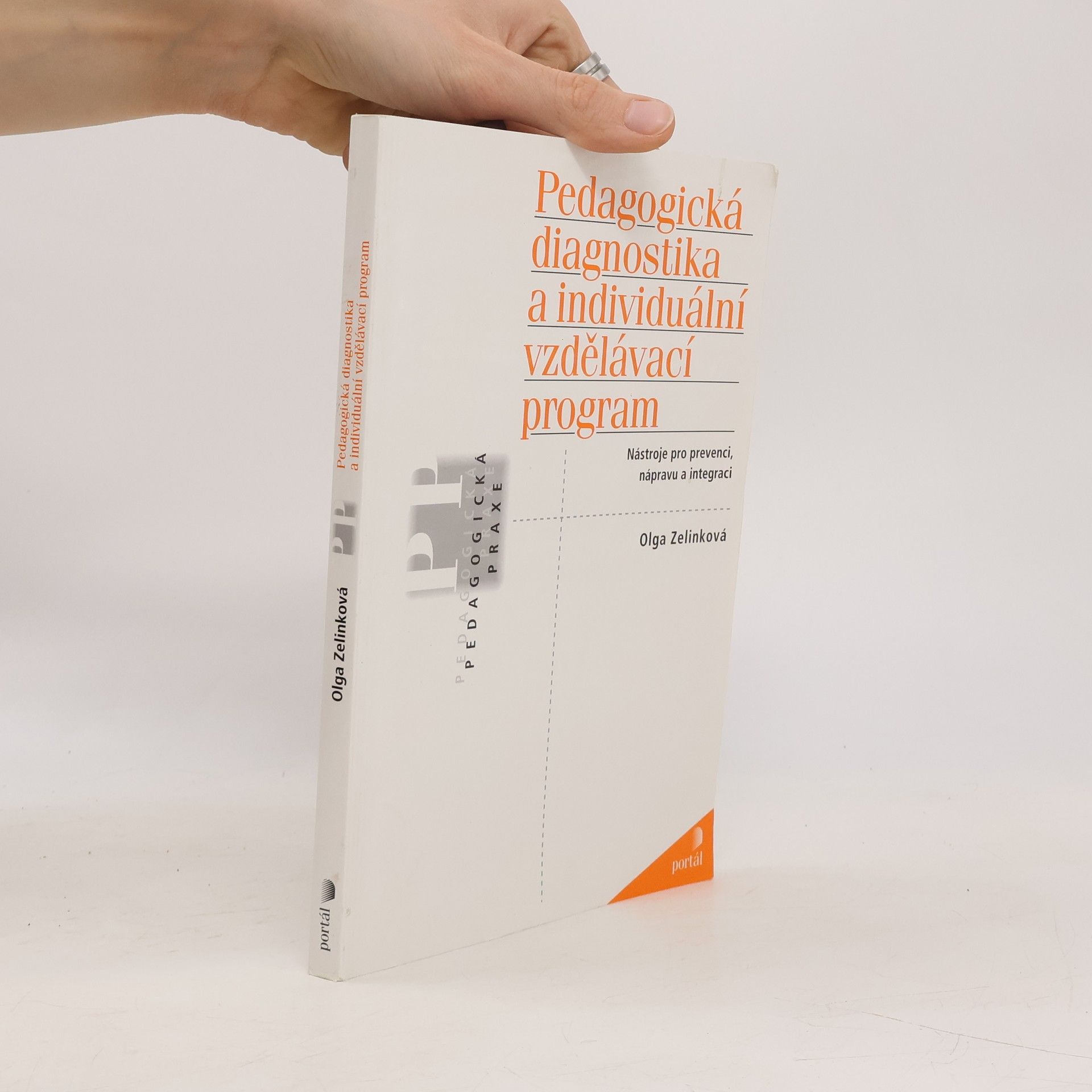 Zelinková Olga Pedagogická diagnostika a individuální vzdělávací program