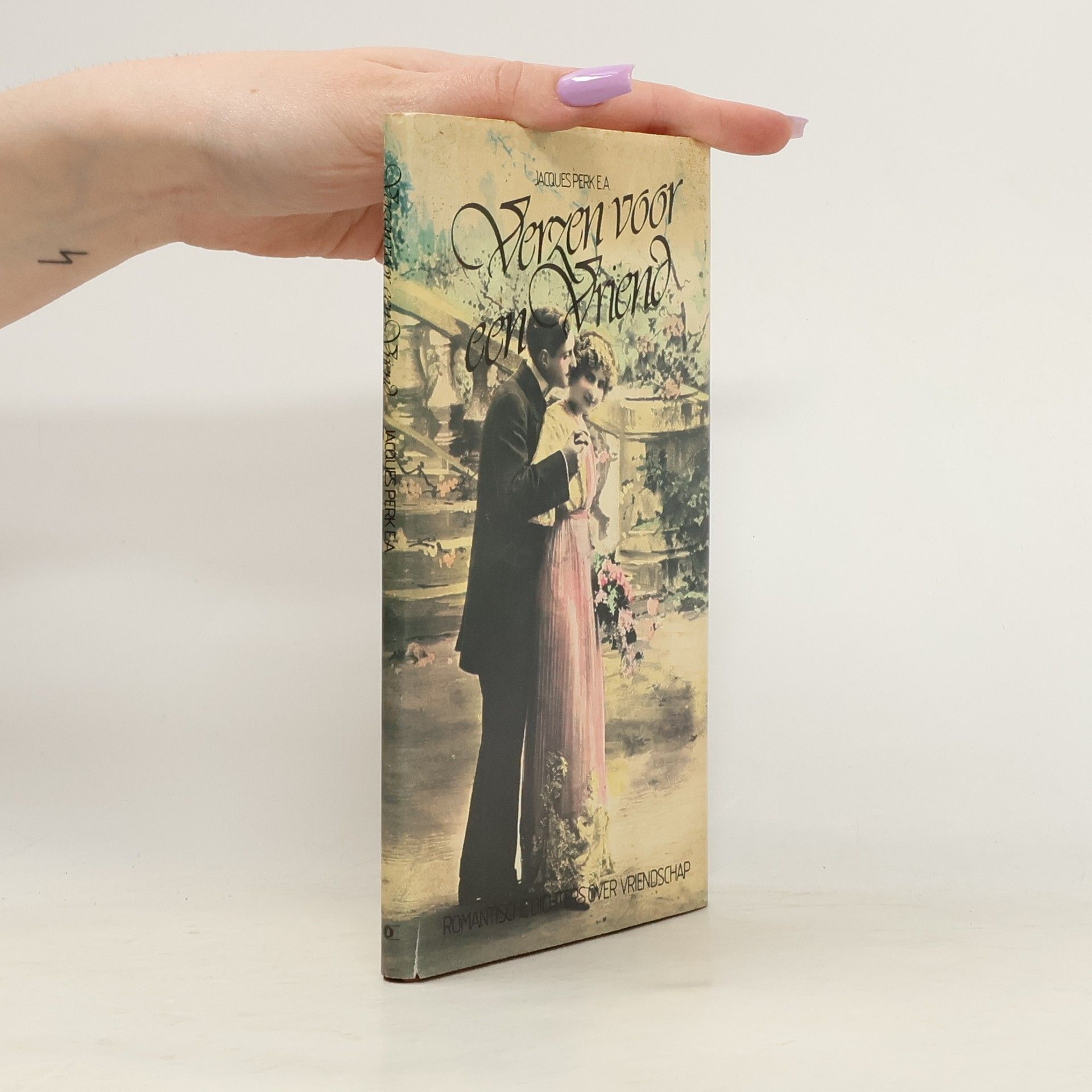 Jacques Fabrice Herman Perk Verzen voor een vriend; Romantische dichters over vriendschap