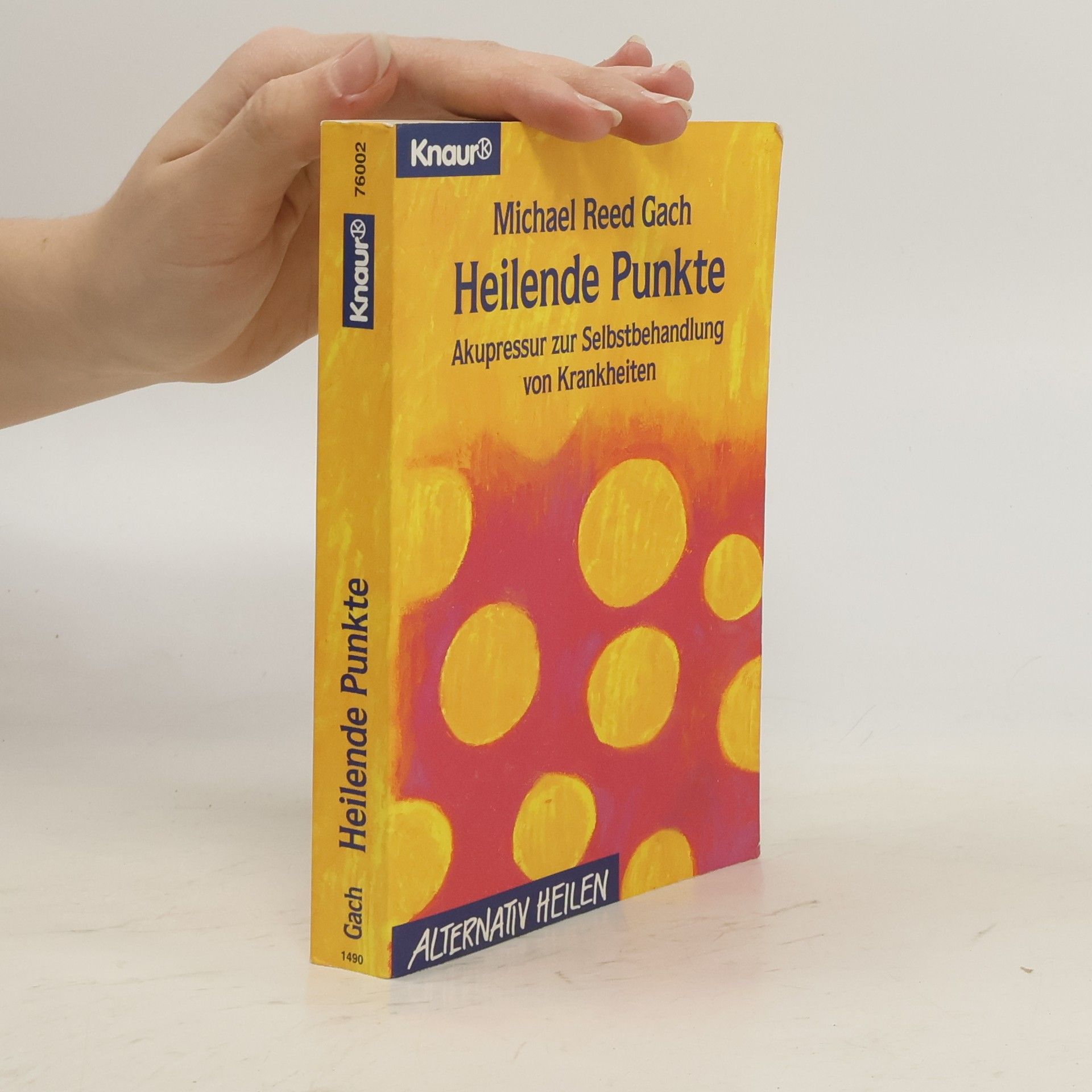 Michael Gach Heilende Punkte