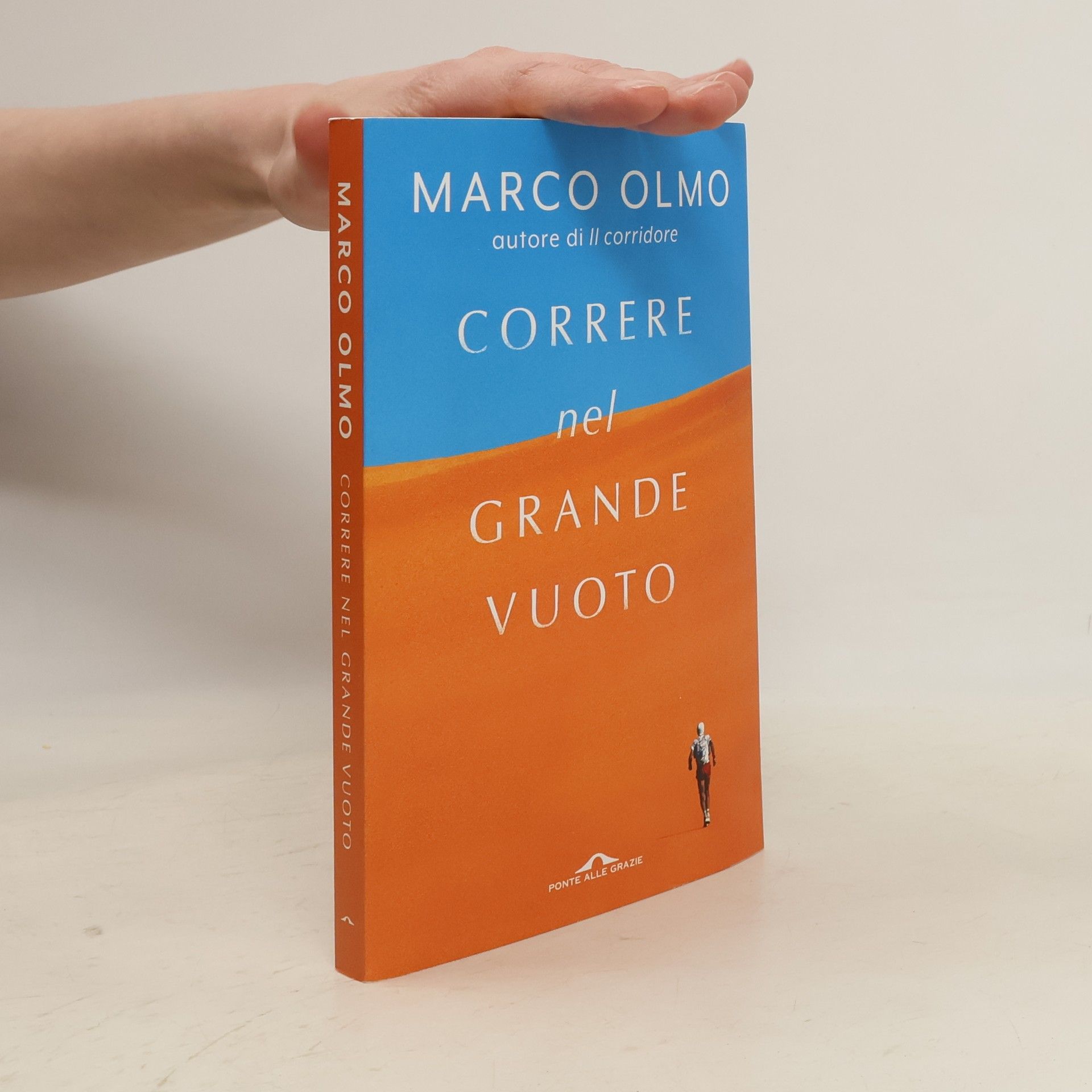 Marco Olmo Correre nel grande vuoto