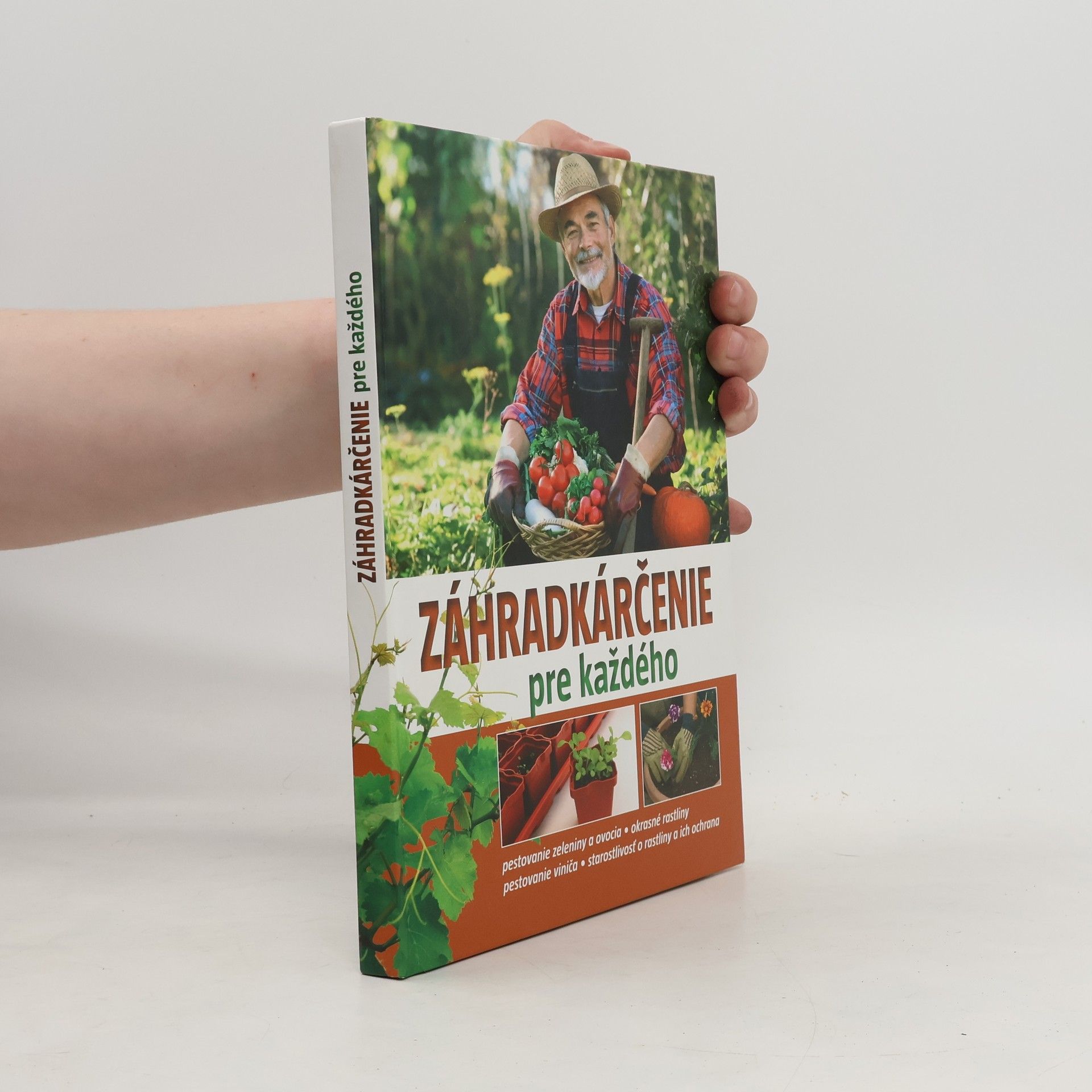 Collectif d'auteurs Záhradkárčenie pre každého