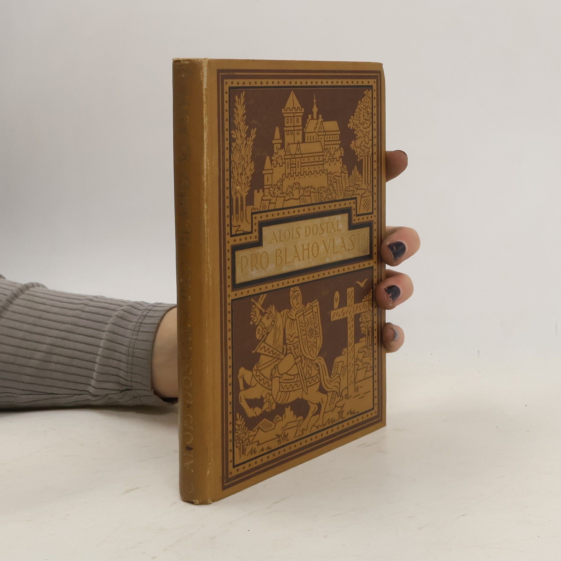 Alois Dostál Pro blaho vlasti