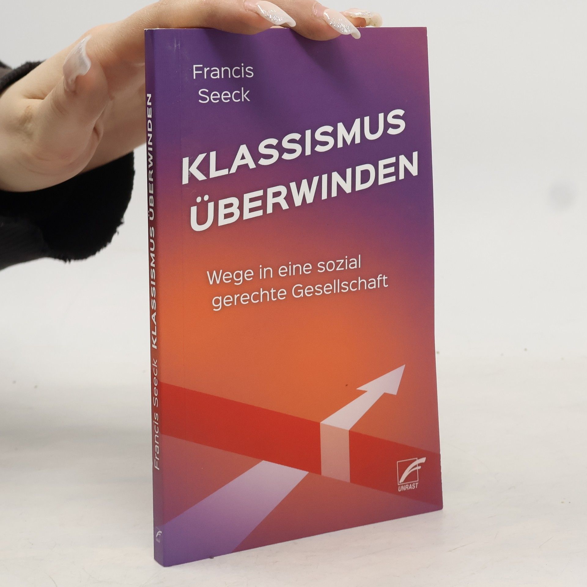 Francis Seeck Klassismus überwinden