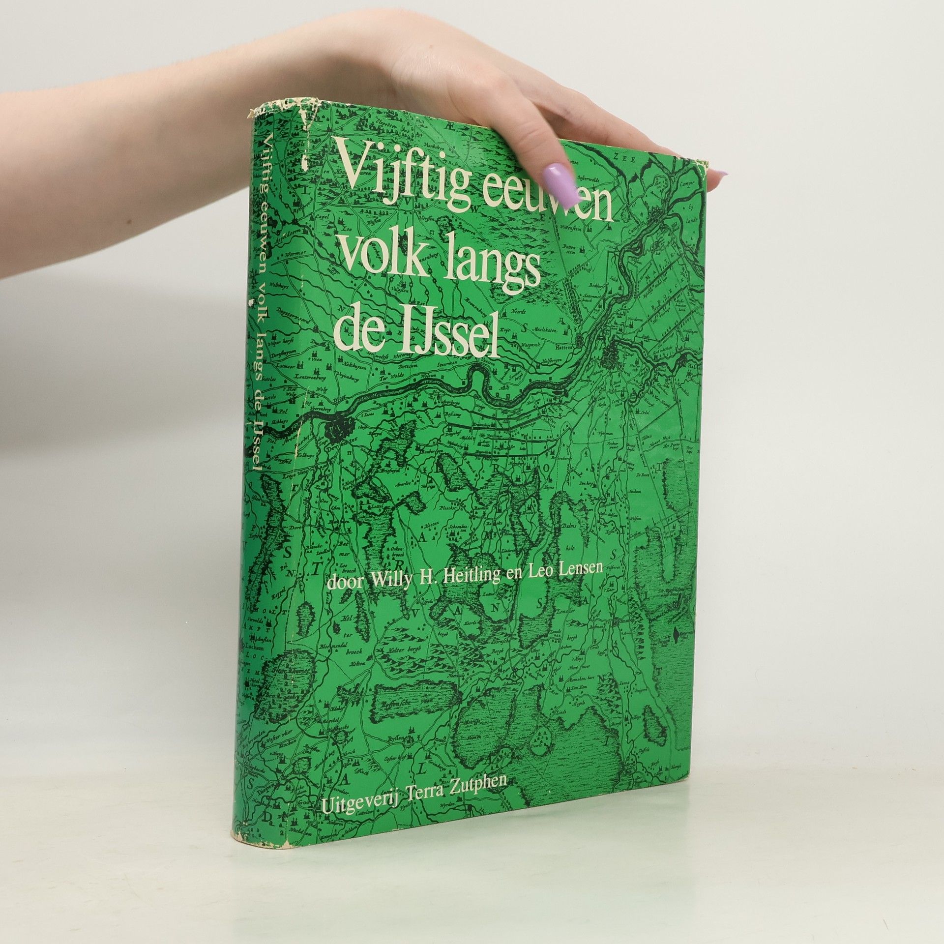 Willy H. Heitling Vijftig eeuwen volk langs de IJssel