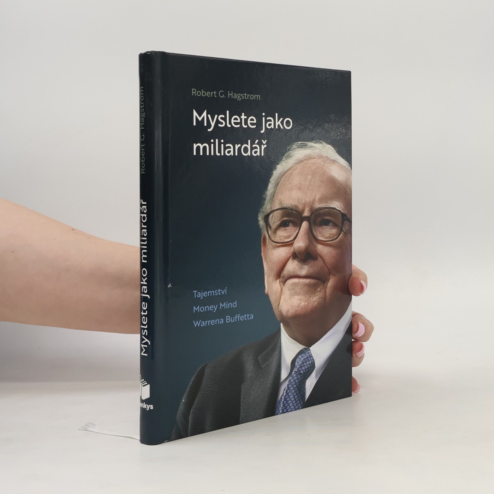 Myslete jako miliardář : tajemství Money Mind Warrena Buffetta