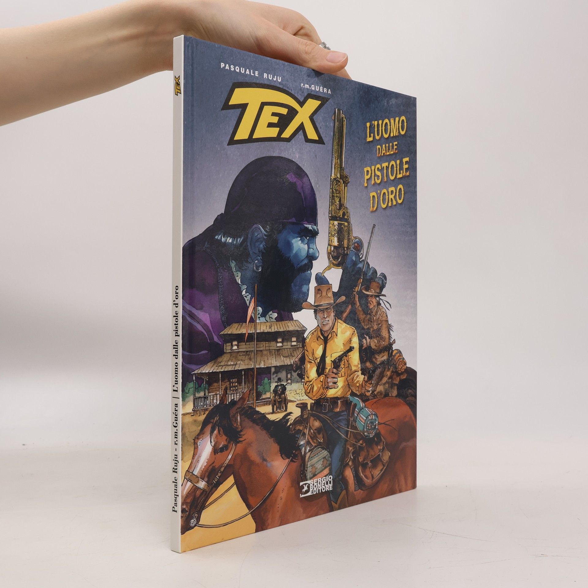 Pasquale Ruju Tex. L'uomo dalle pistole d'oro