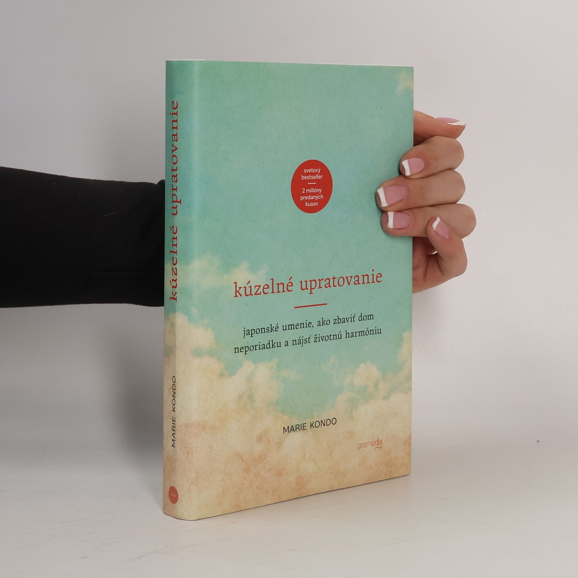 Marie Kondo Kúzelné upratovanie