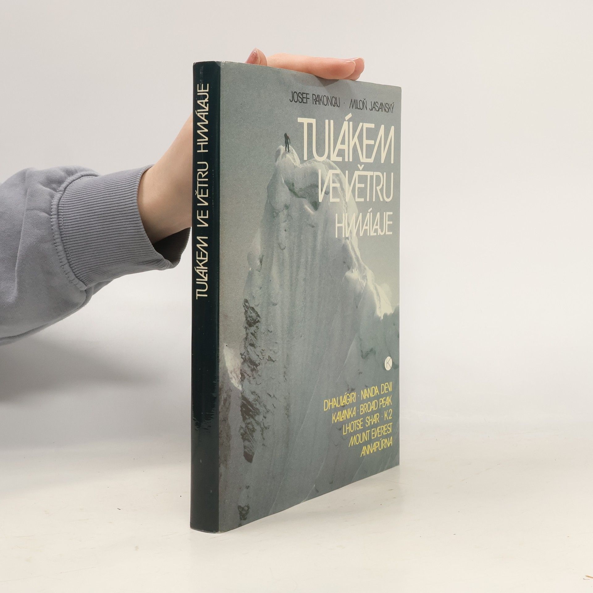 Tulákem ve větru. Himaláje