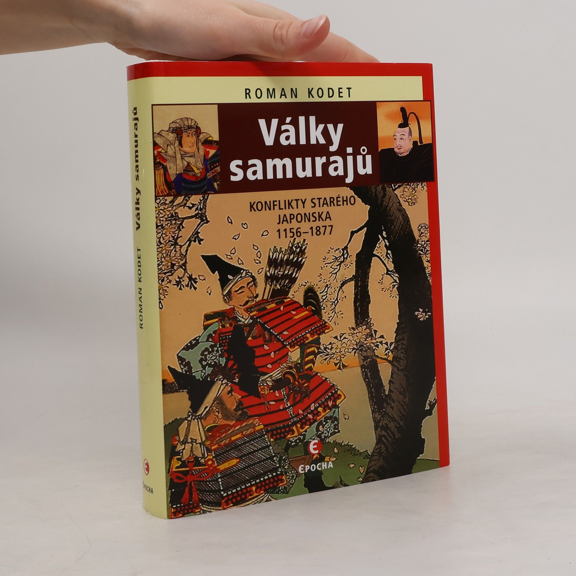 Roman Kodet Války samurajů: Konflikty starého Japonska 1156–1877