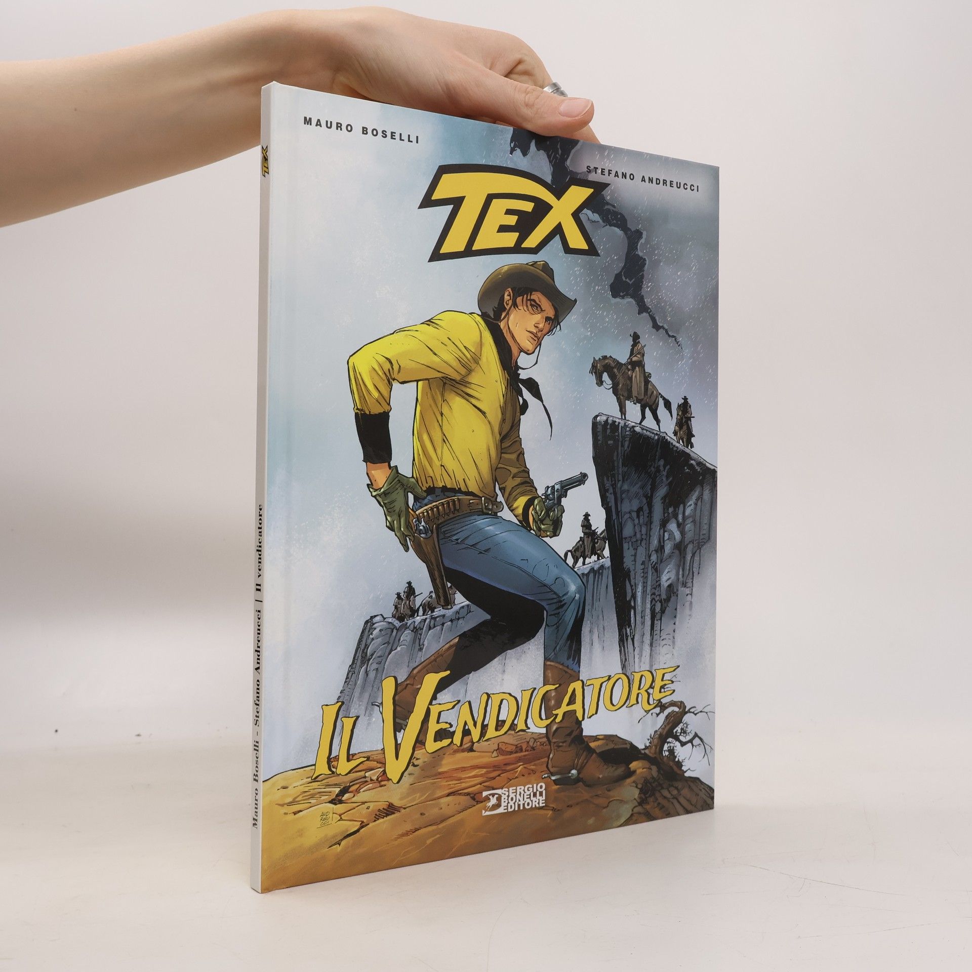 Mauro Boselli Tex. Il Vendicatore