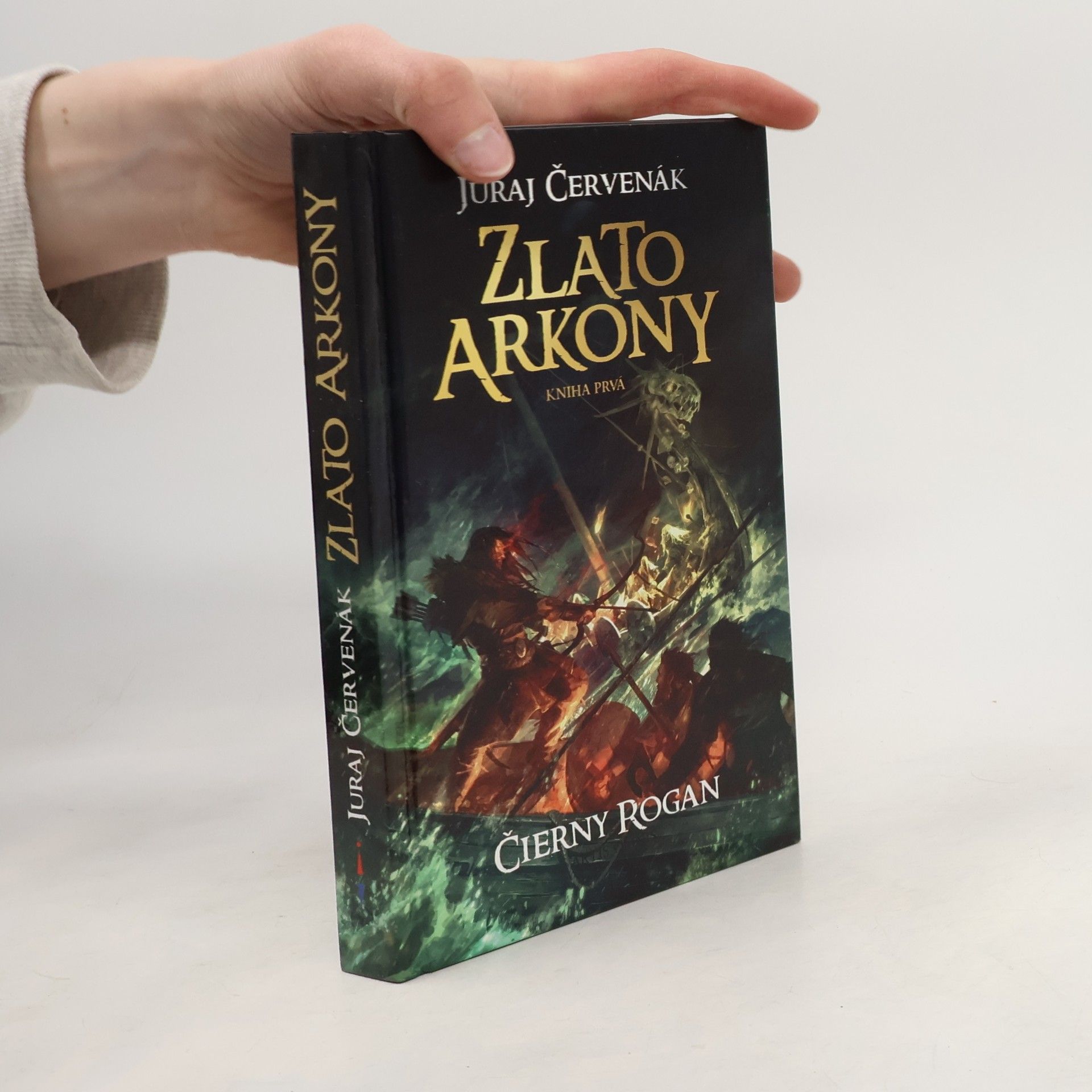 Juraj Červenák Zlato Arkony (Kniha prvá)