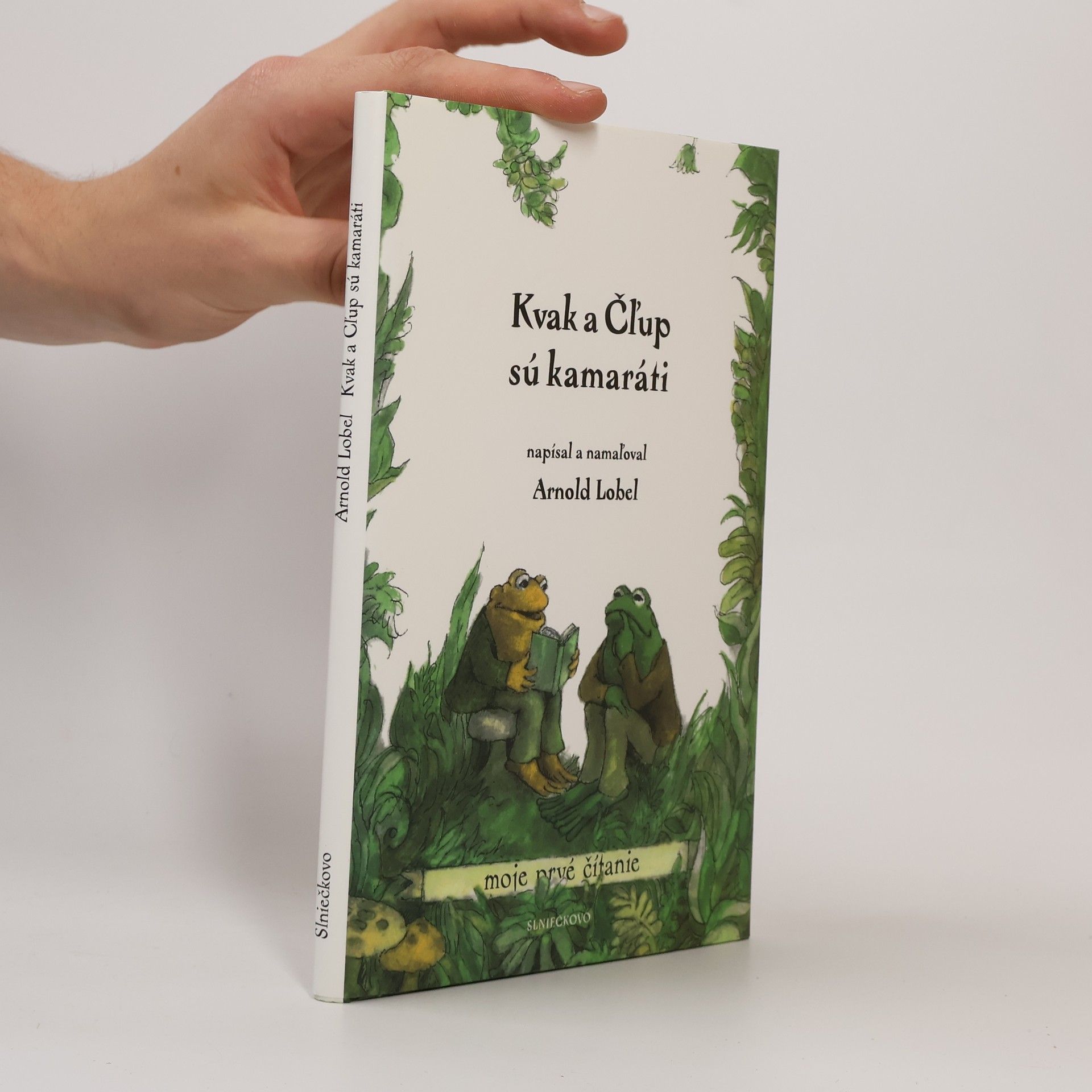Arnold Lobel Kvak a Čľup sú kamaráti
