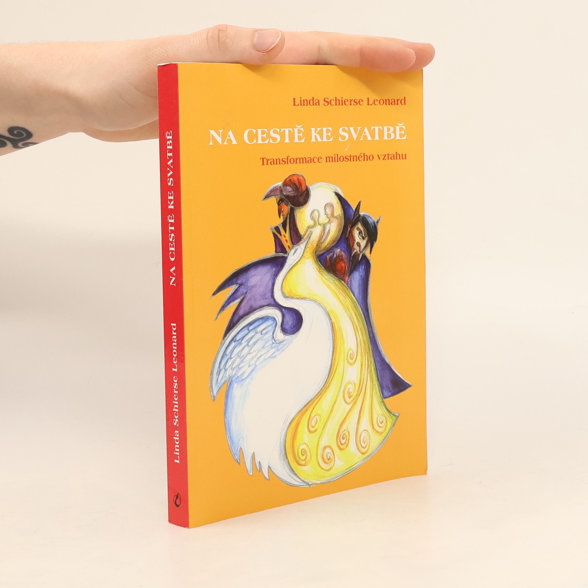 Linda Leonard Na cestě ke svatbě : transformace milostného vztahu