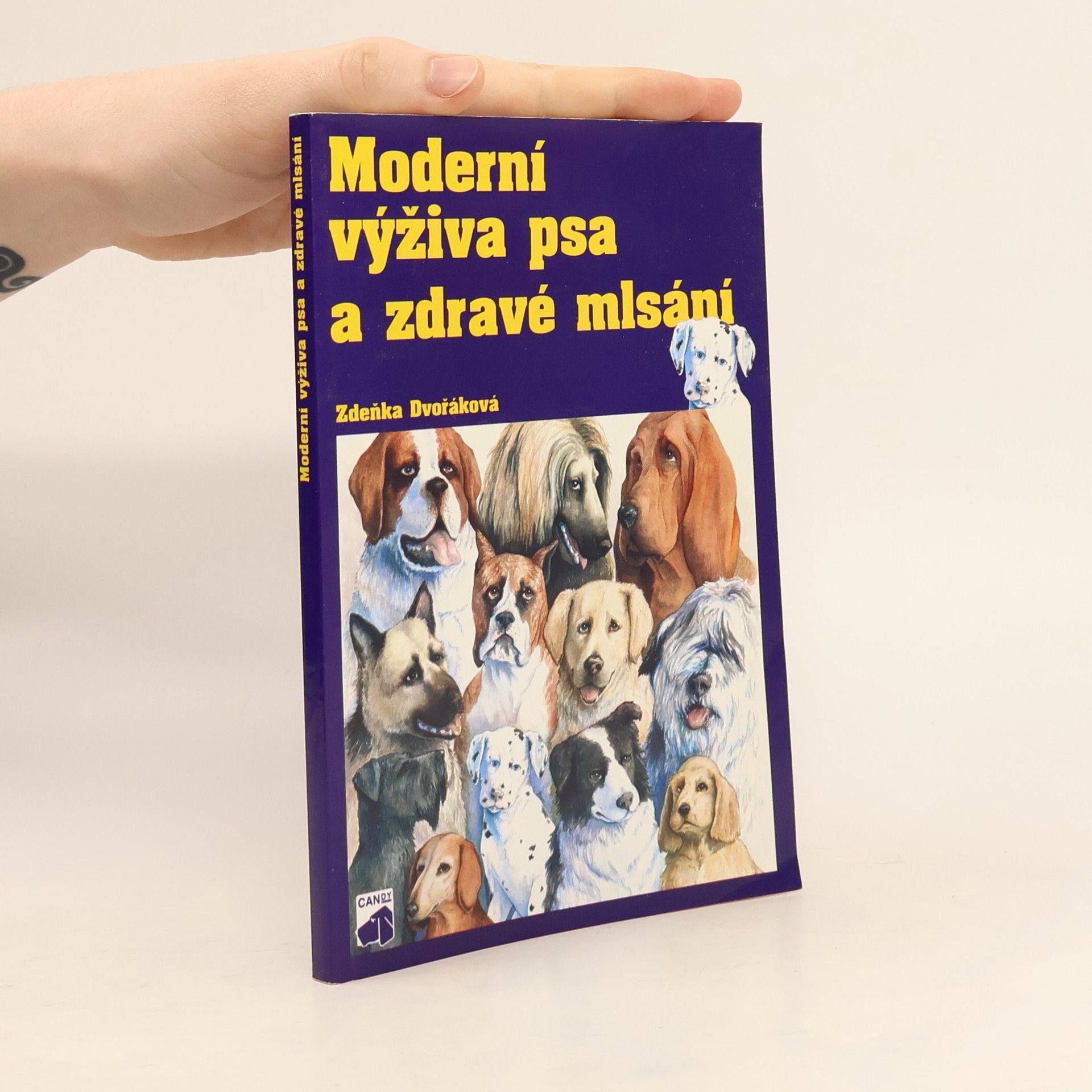 Zdeňka Dvořáková Moderní výživa psa