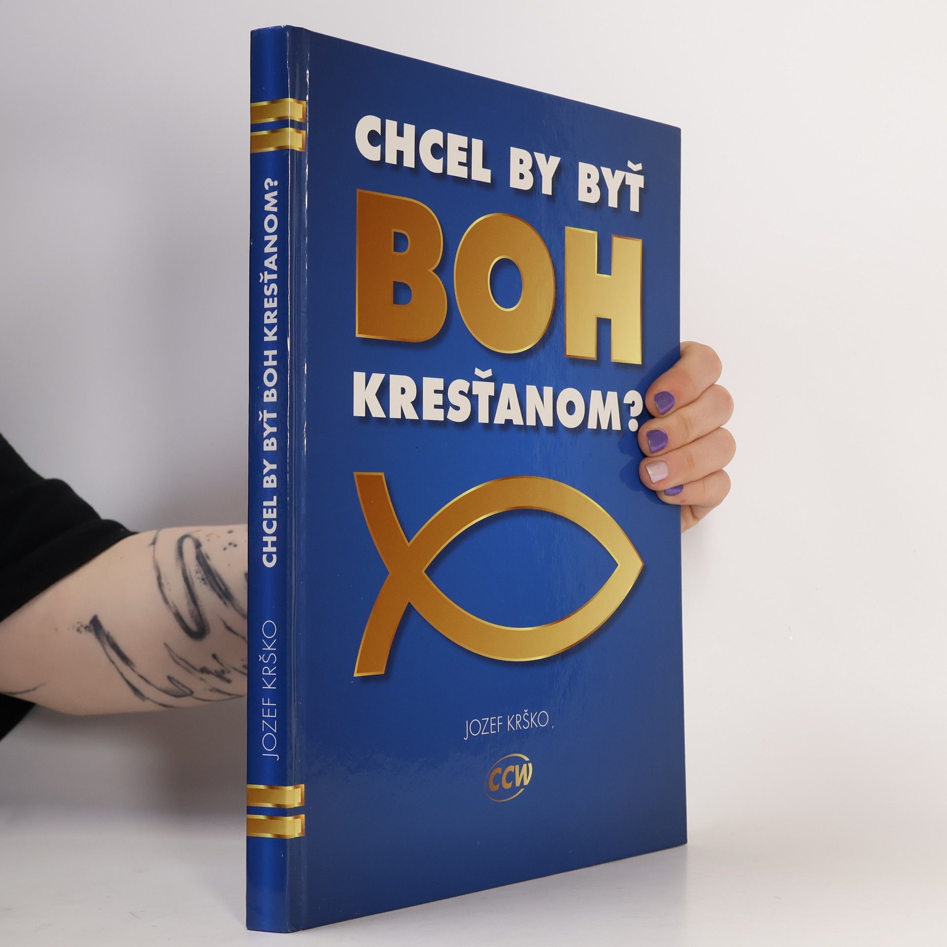 Jozef Krško Chcel by byť Boh kresťanom?