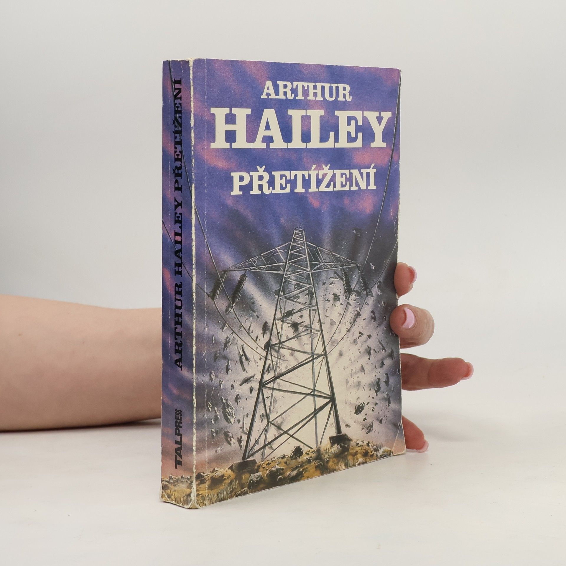 Arthur Hailey Přetížení