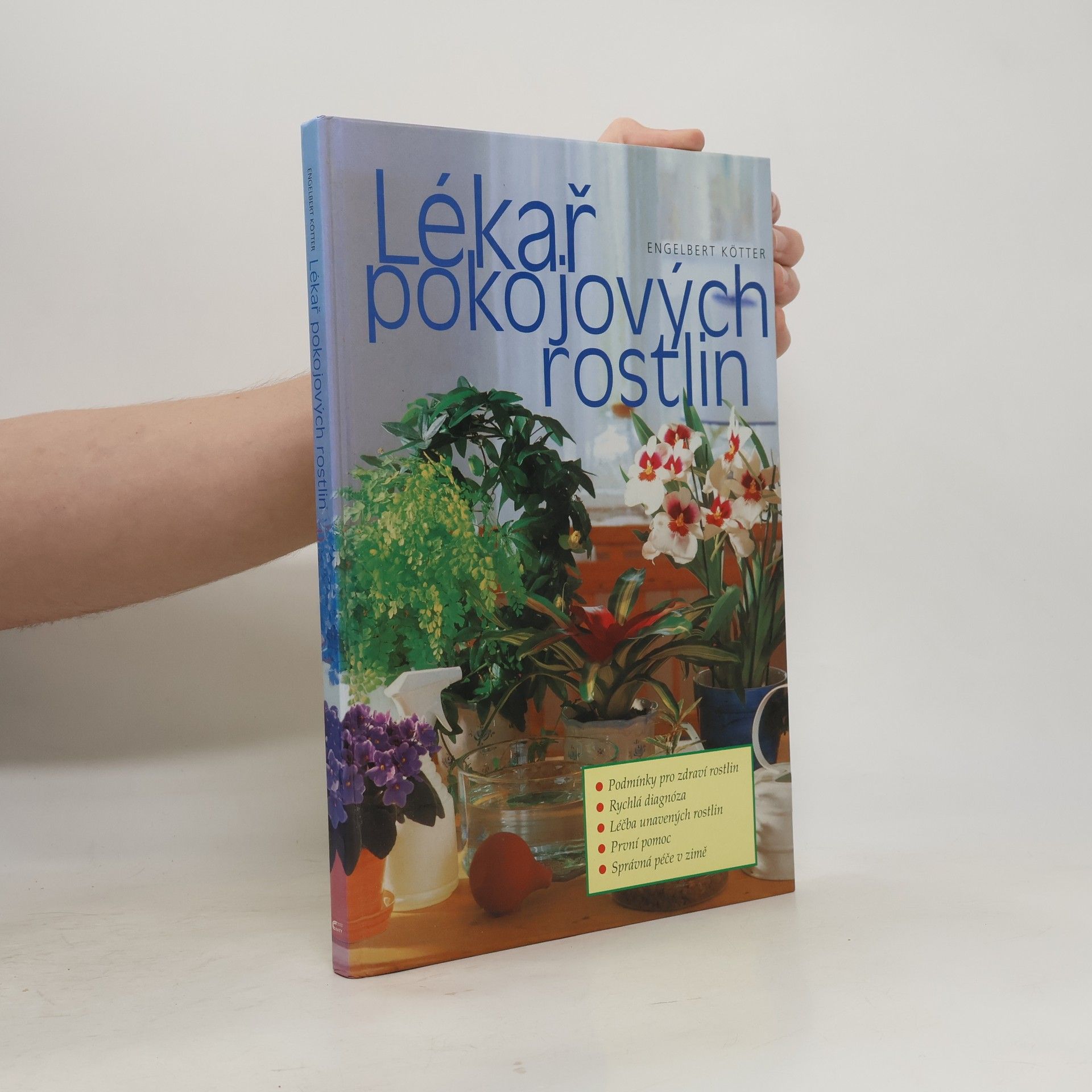 Engelbert Kötter Lékař pokojových rostlin