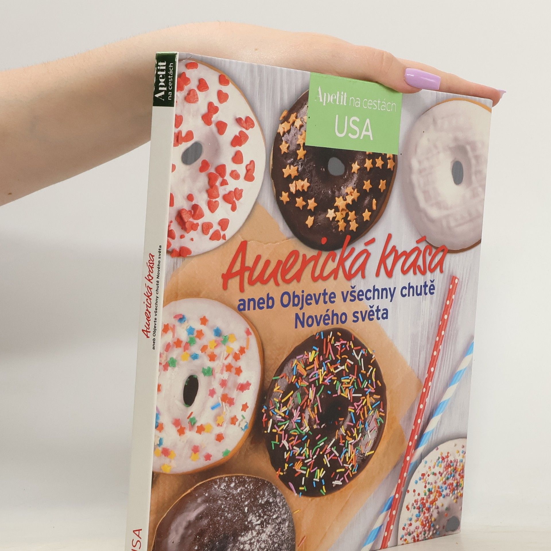 Autorenkollektiv Americká krása, aneb Objevte všechny chutě Nového světa