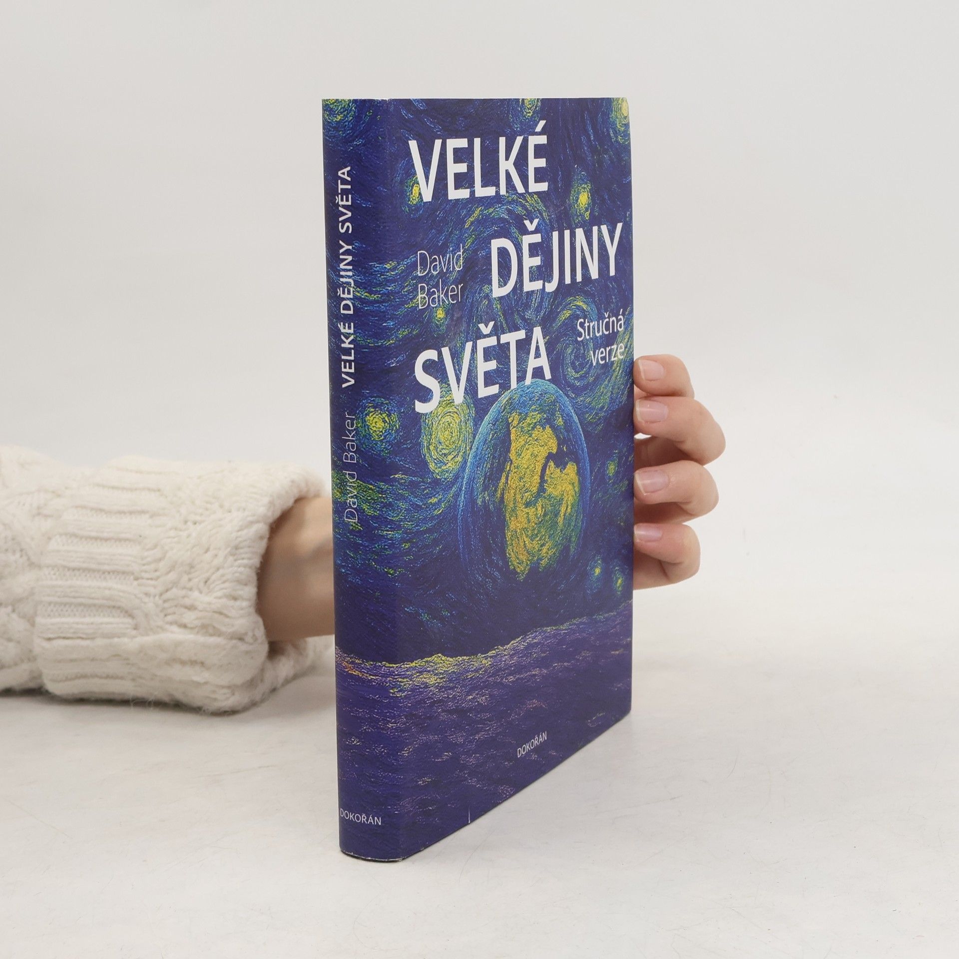 Velké dějiny světa / Stručná verze