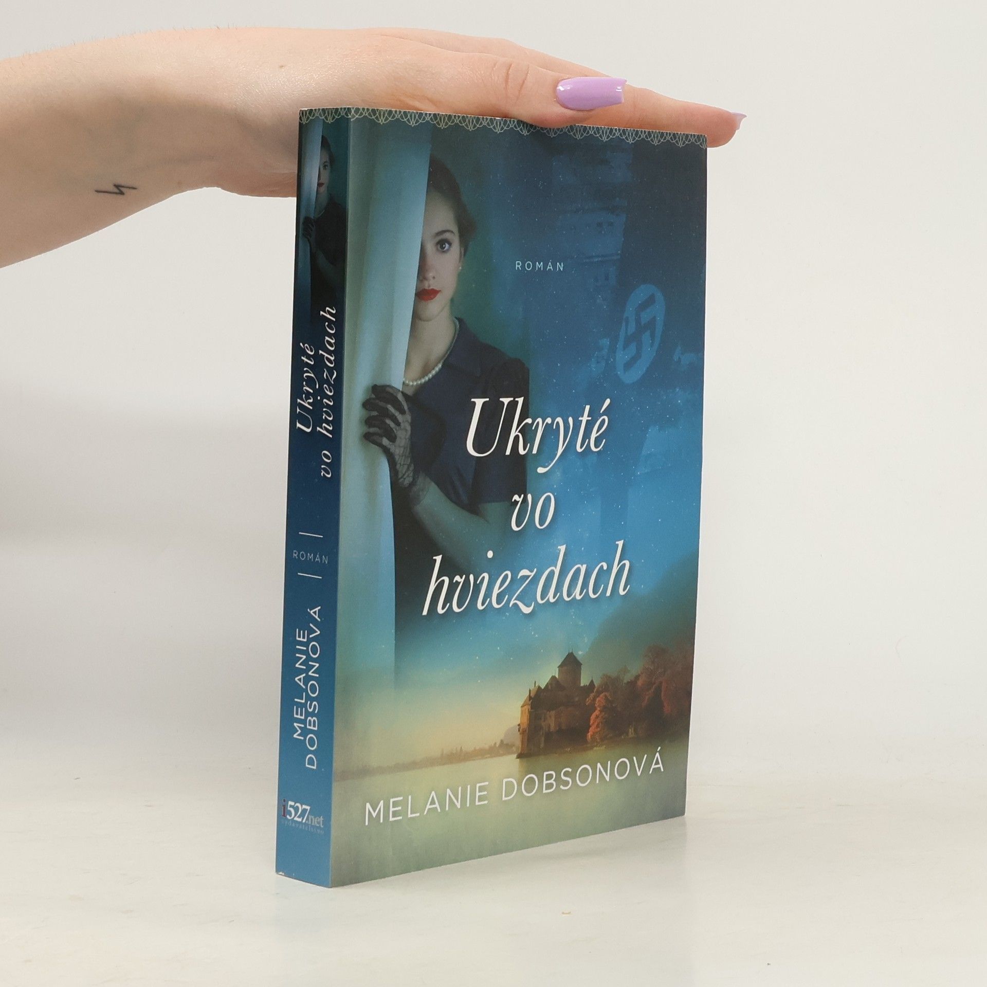 Melanie Dobson Ukryté vo hviezdach