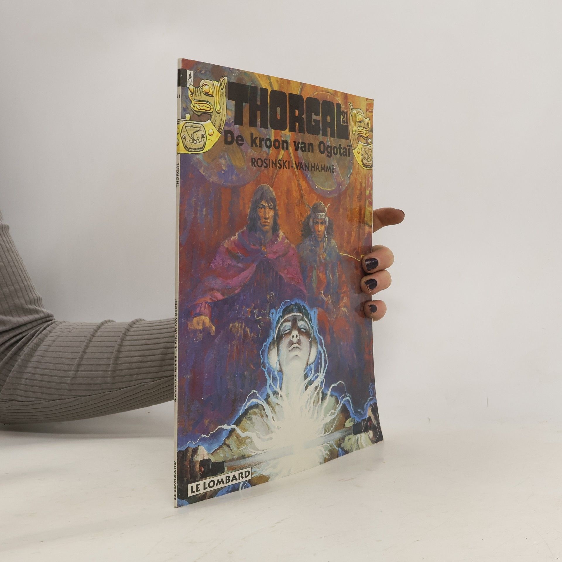 Grzegorz Rosiński Thorgal - 21: De kroon van Ogotaï