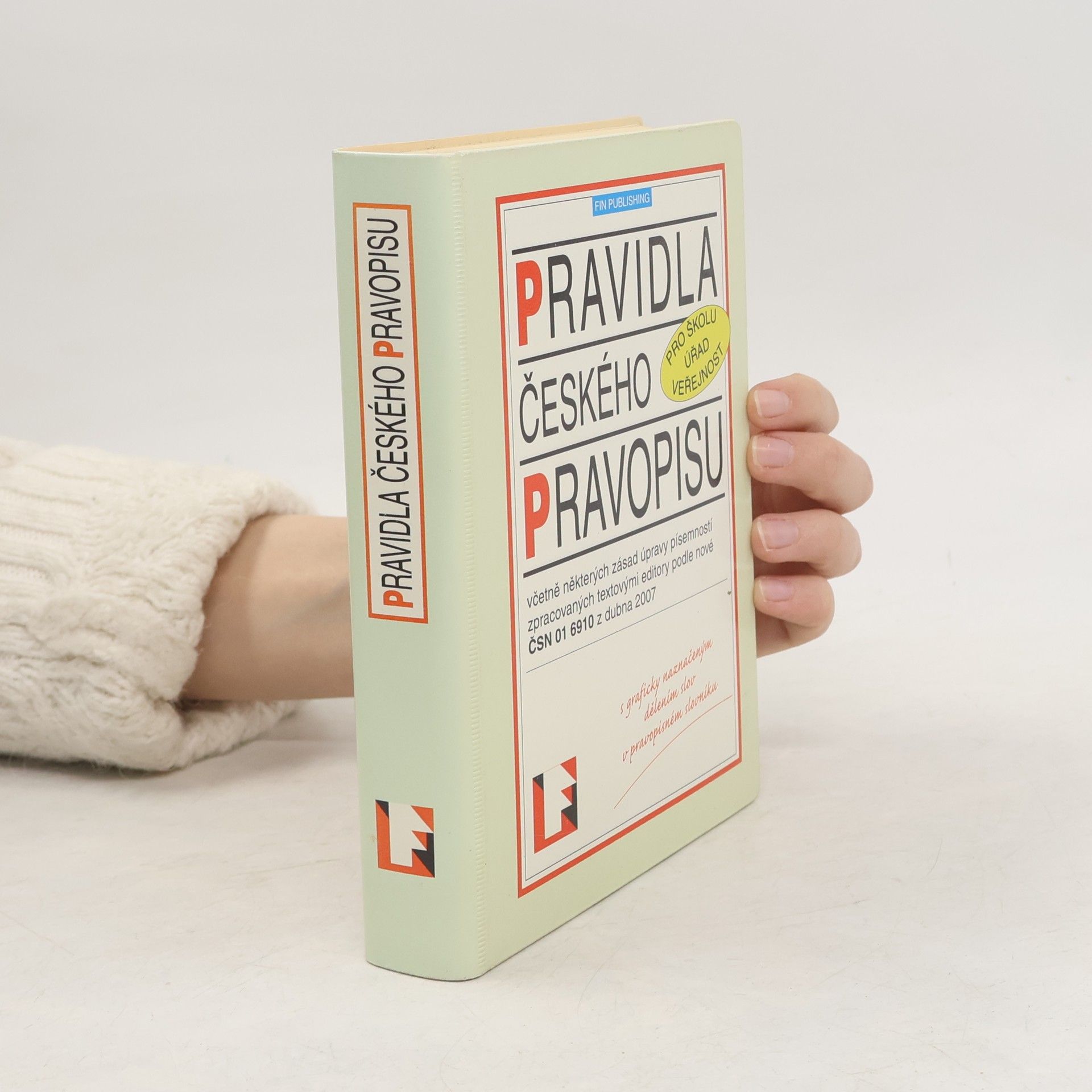 Kolektiv autorů Pravidla českého pravopisu