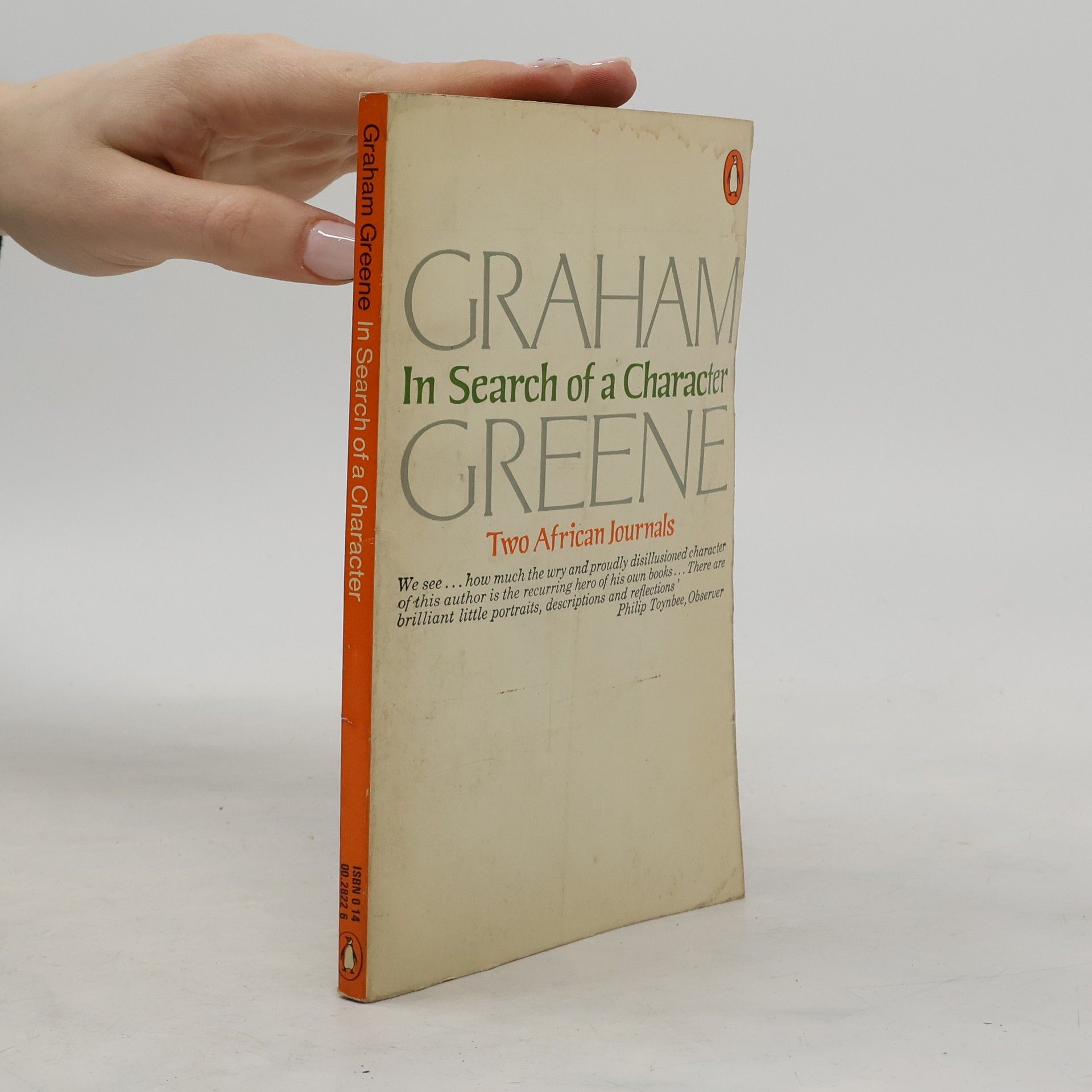 Graham Greene In Search of a Character