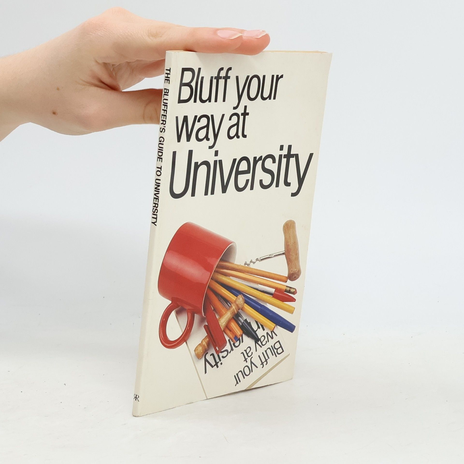 Robert Ainsley Bluff Your Way at University