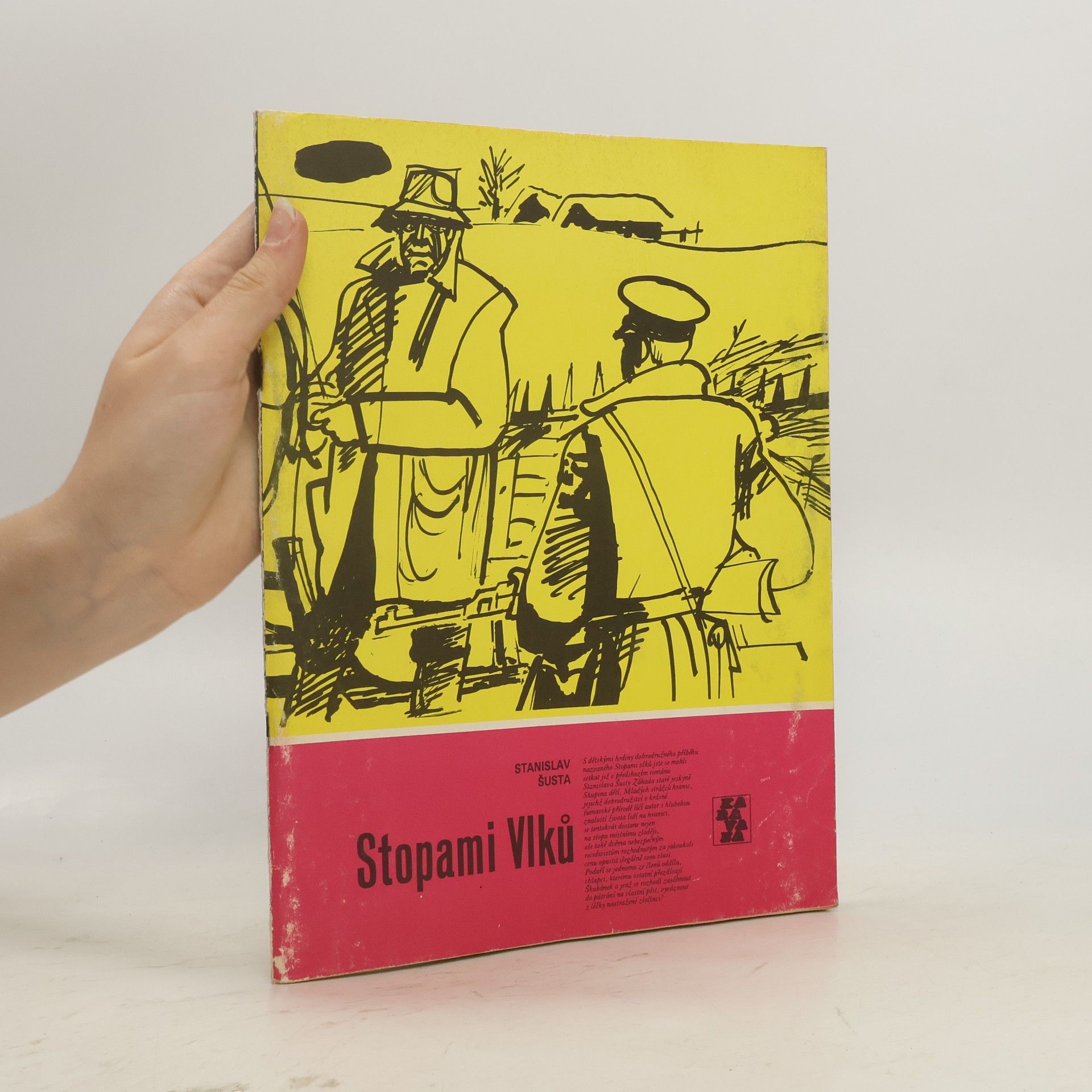 Stanislav Šusta Stopami Vlků