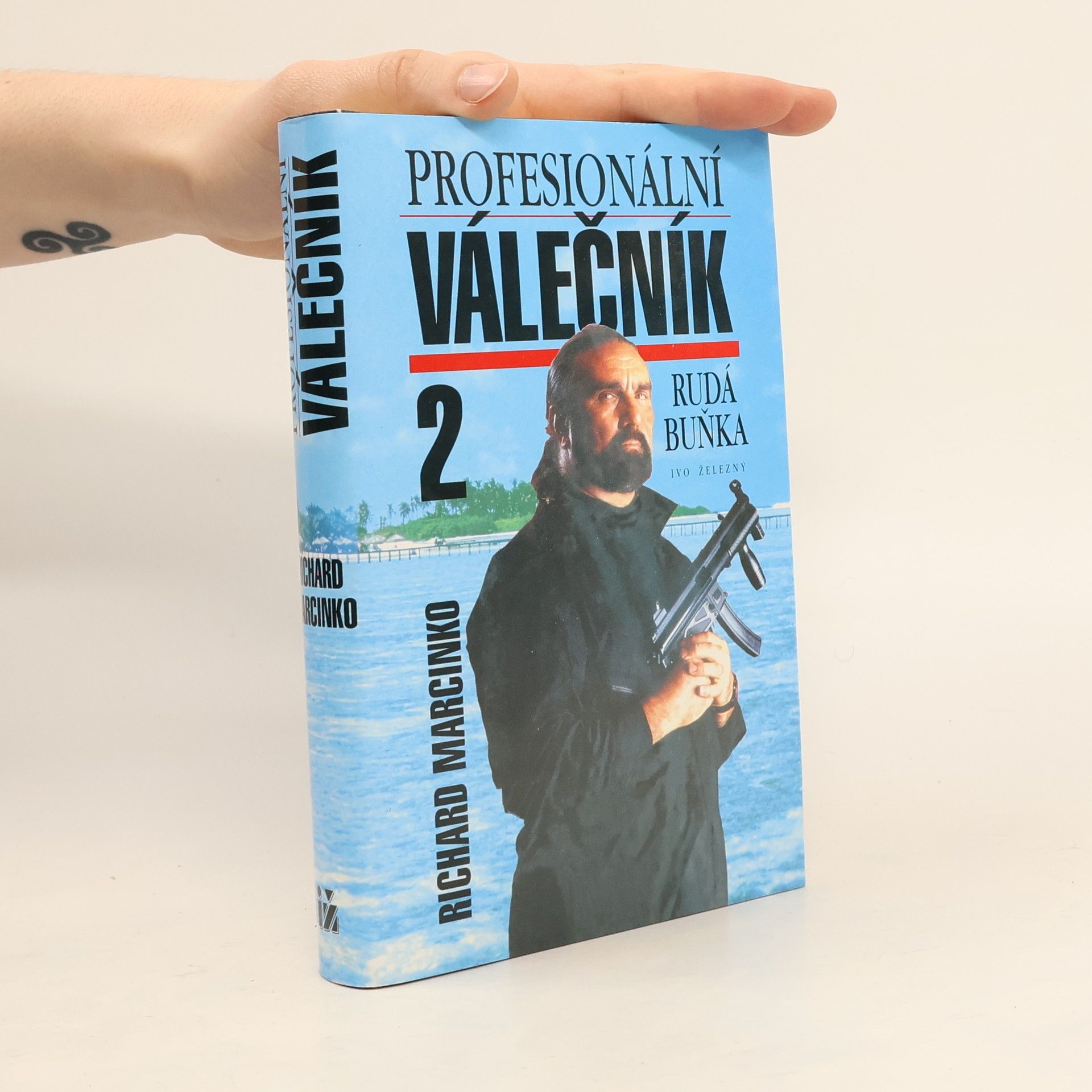 Richard Marcinko Profesionální válečník 2. Rudá buňka