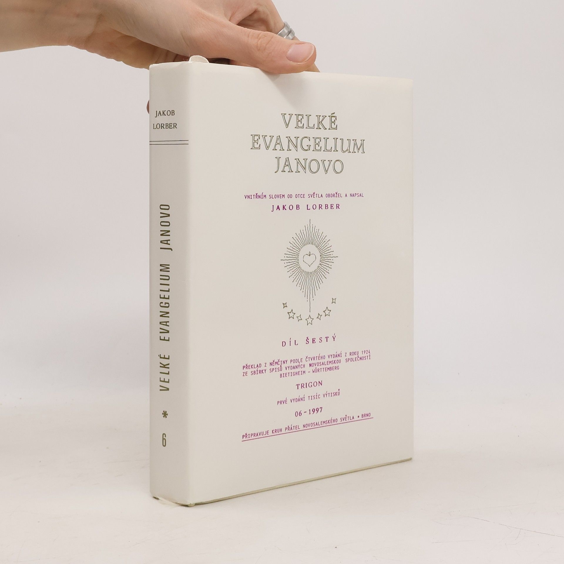 Jakob Lorber Velké evangelium Janovo 2
