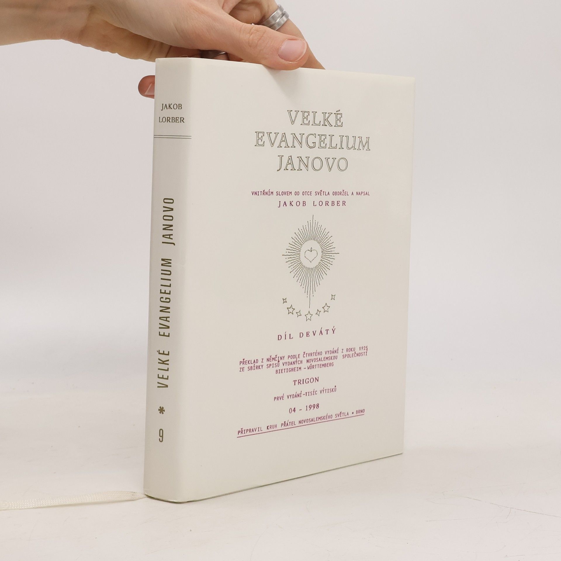 Velké evangelium Janovo: Prvé vydání, překlad z němčiny podle čtvrtého vydání z roku 1925