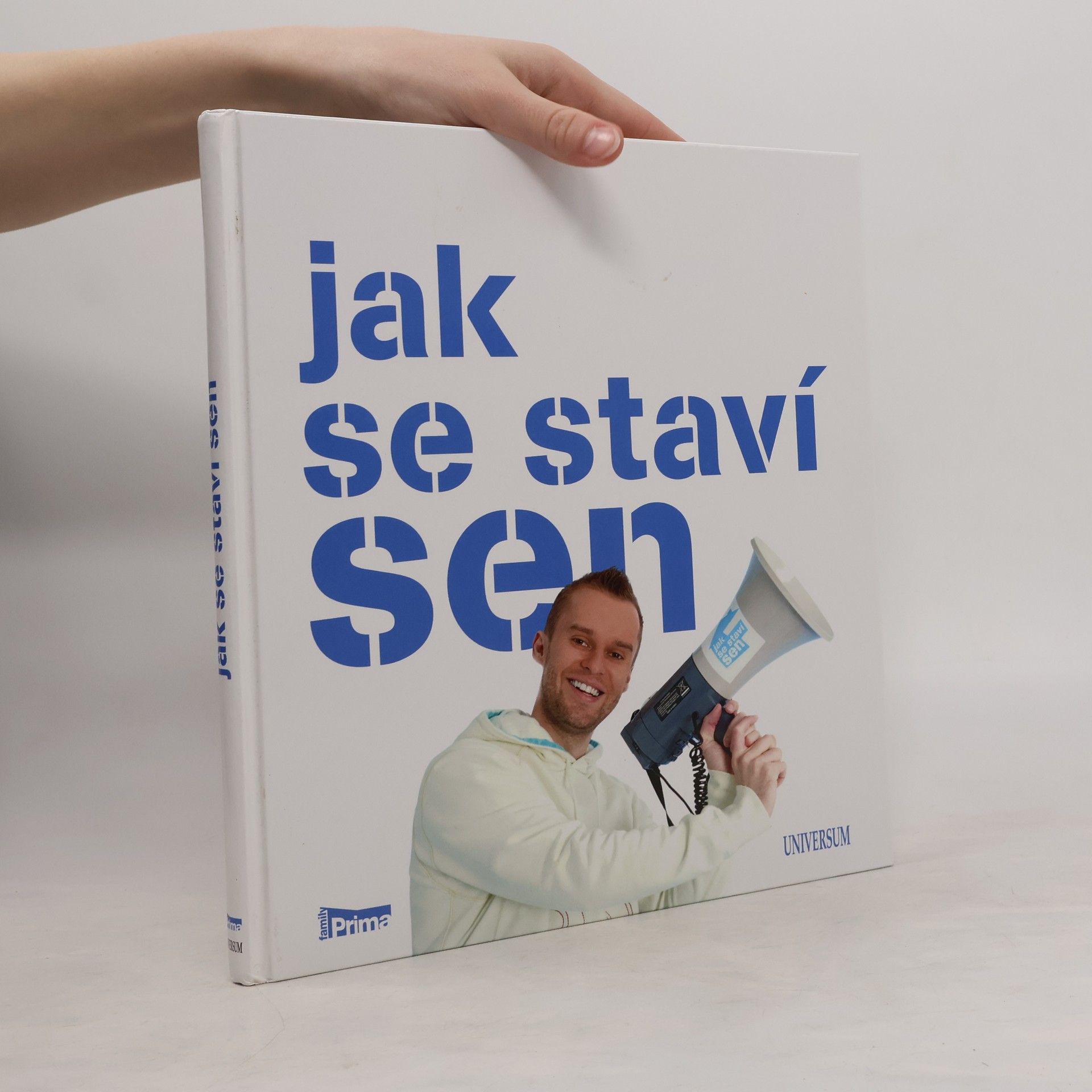 Jak se staví sen