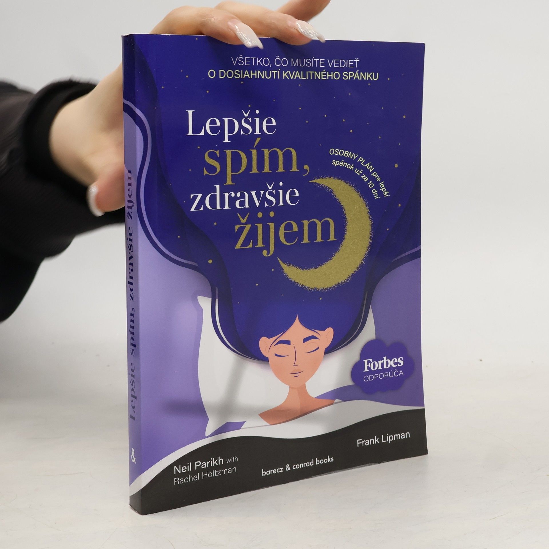 Neil Parikh Lepšie spím, zdravšie žijem