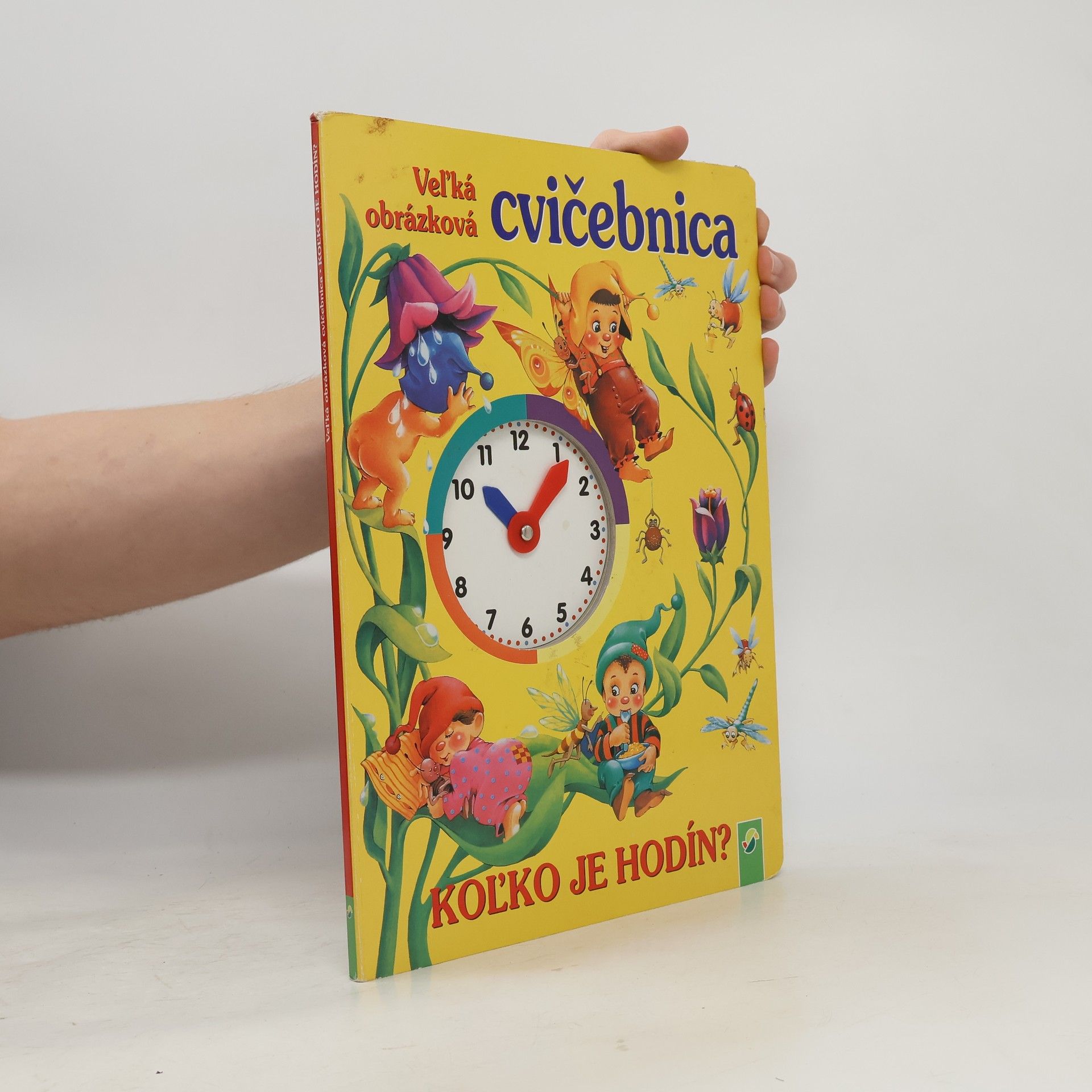 Kolko je hodín? Velká obrázková cvičebnica