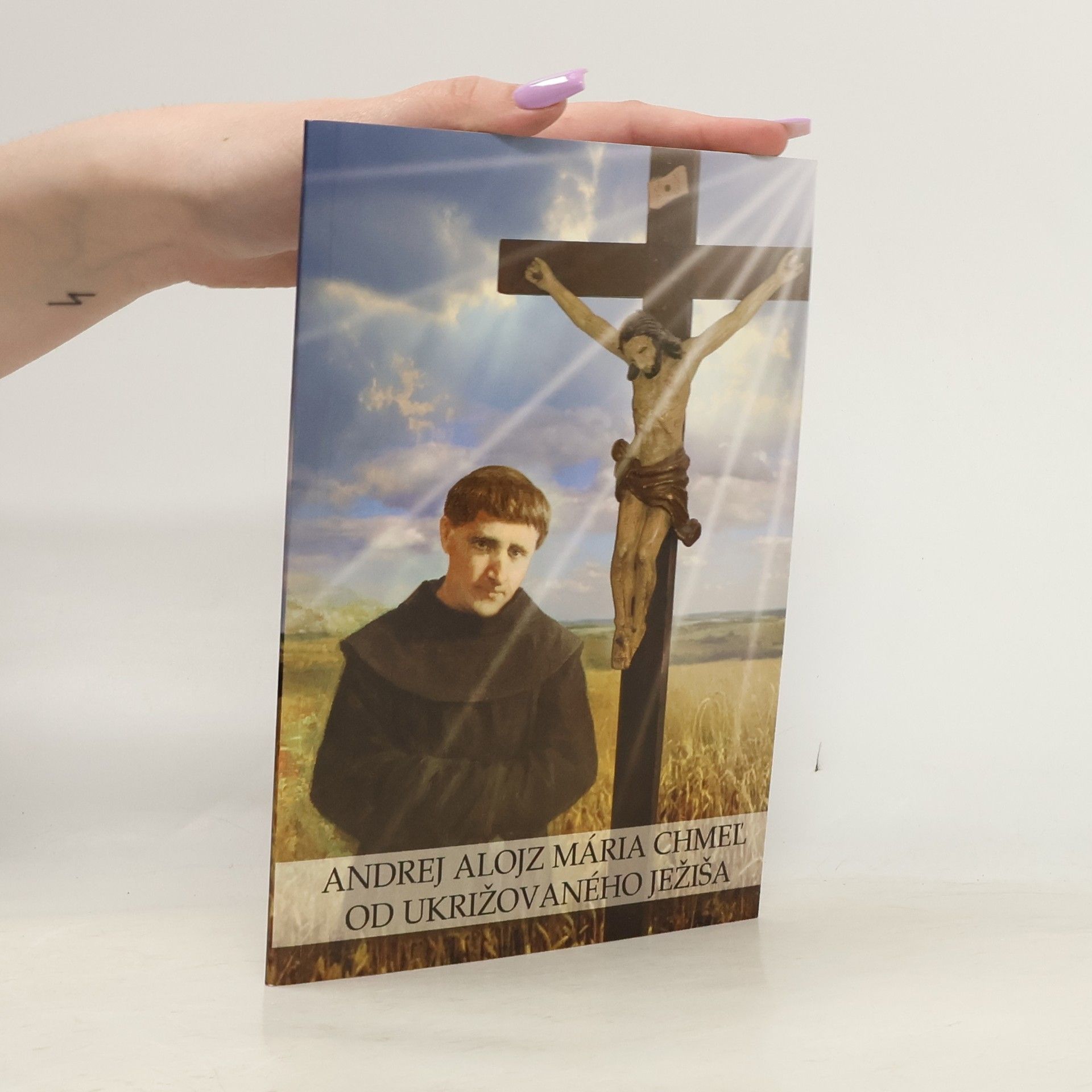 Pavol Garaj Andrej Alojz Mária Chmel' od Ukrižovaného Ježiša