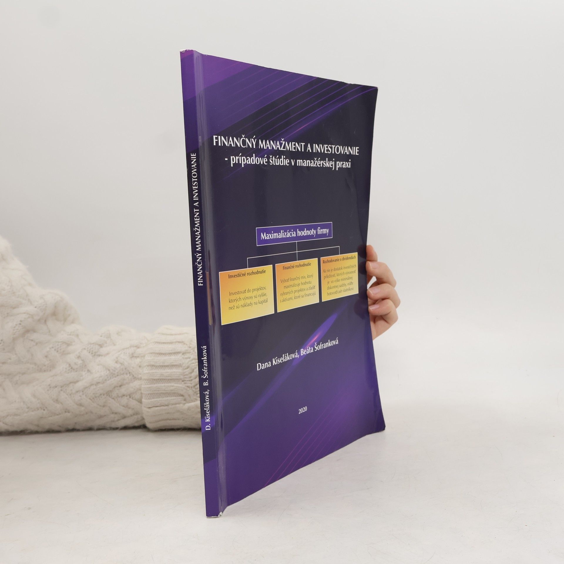 Dana Kiseľáková Finančný manažment a investovanie