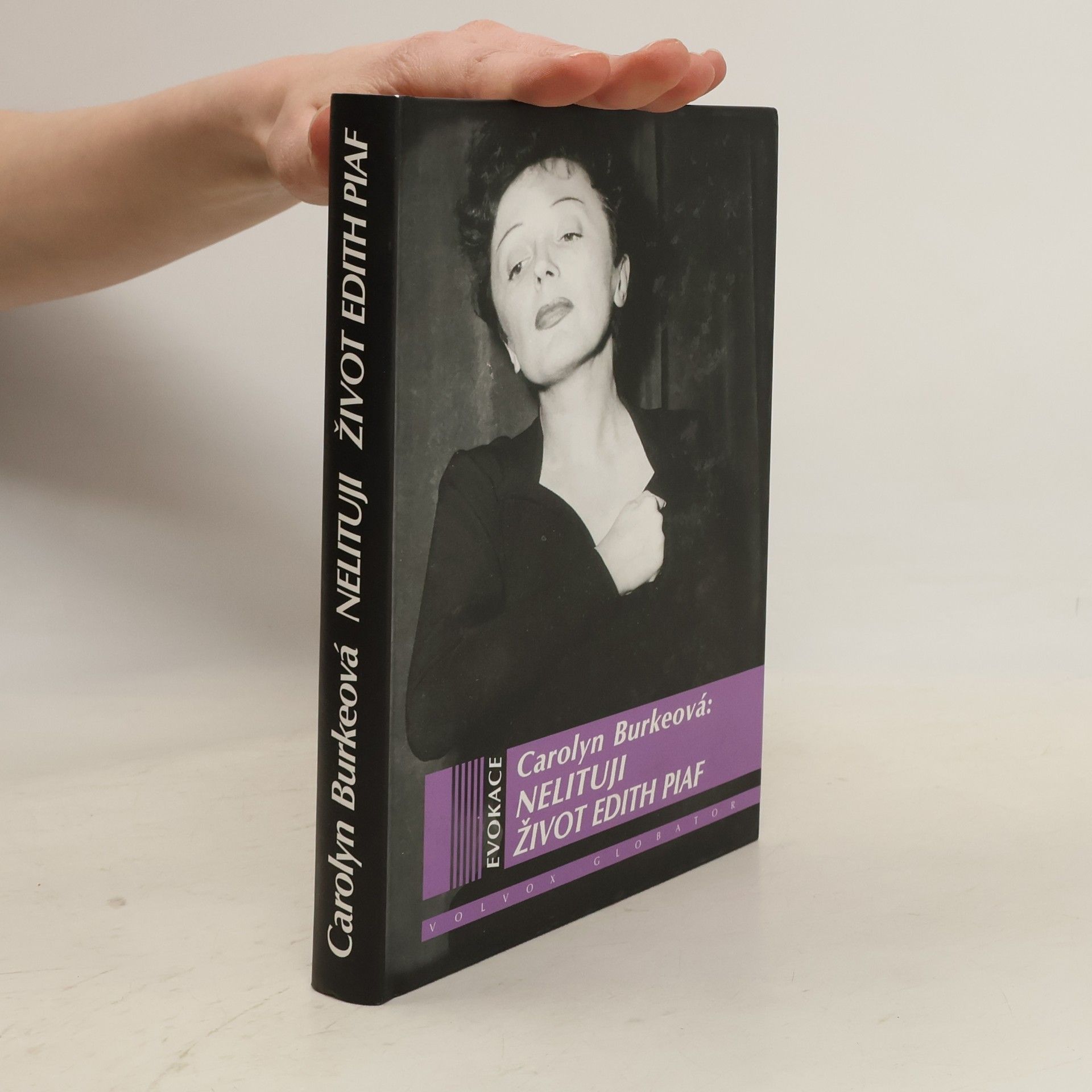 Carolyn Burke Nelituji : život Edith Piaf