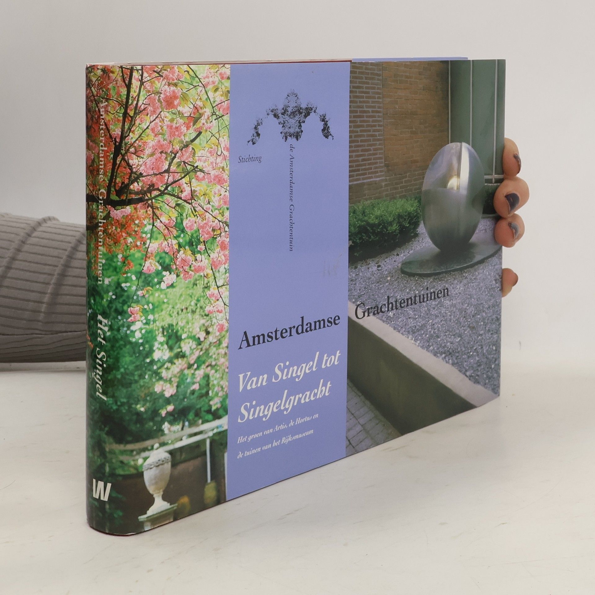 Kolektiv autorů Amsterdamse Grachtentuinen