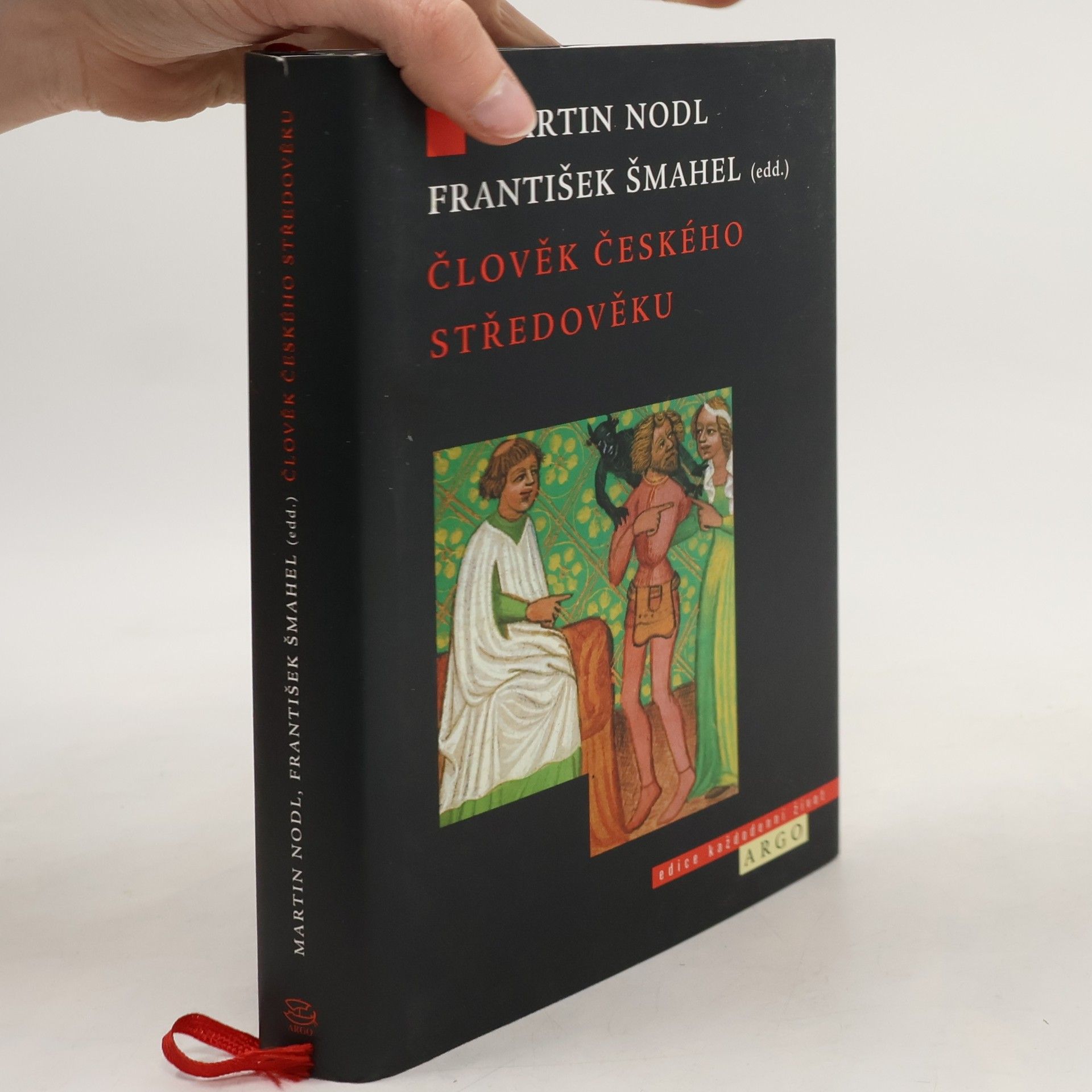 Martin Nodl Člověk českého středověku