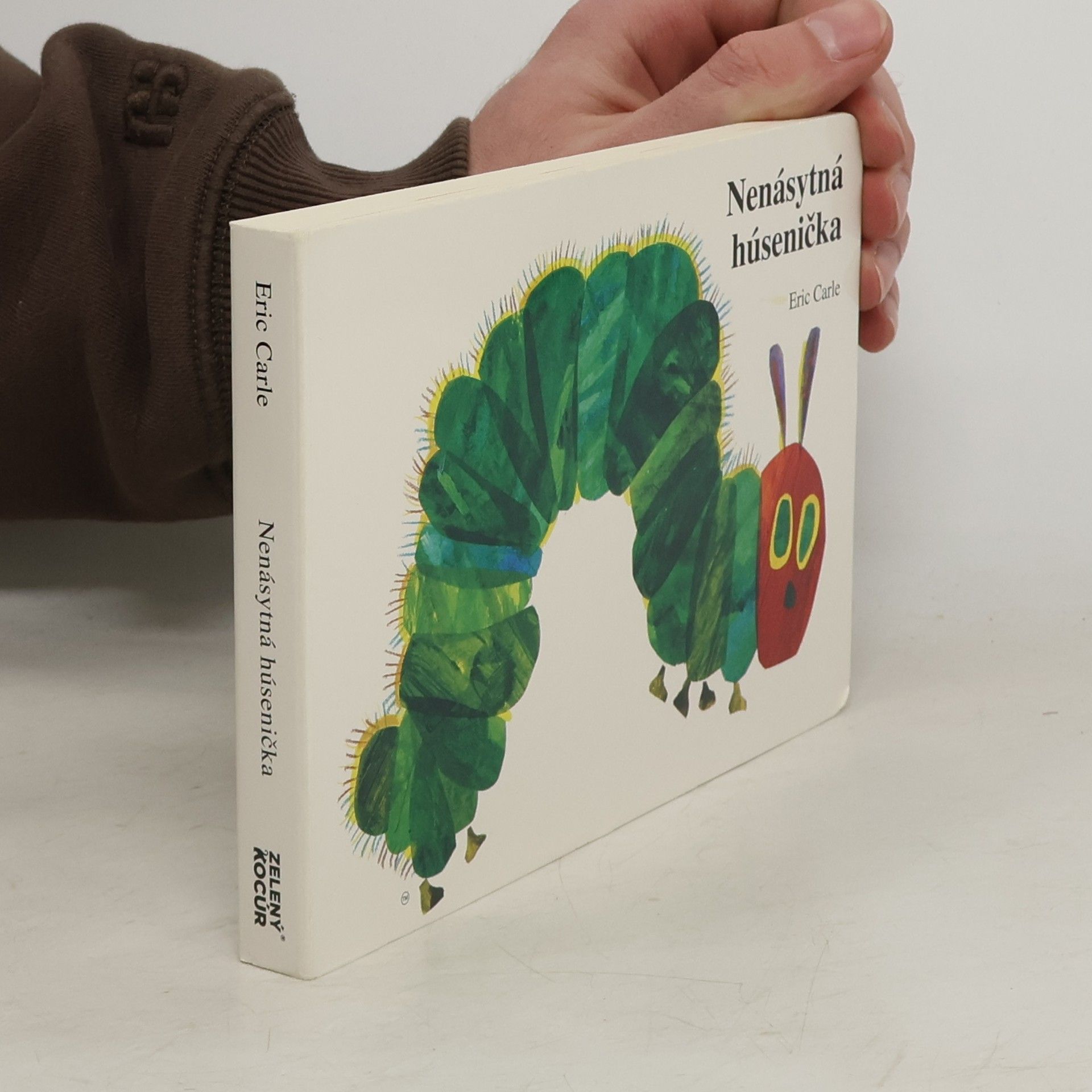 Eric Carle Nenásytná húsenička