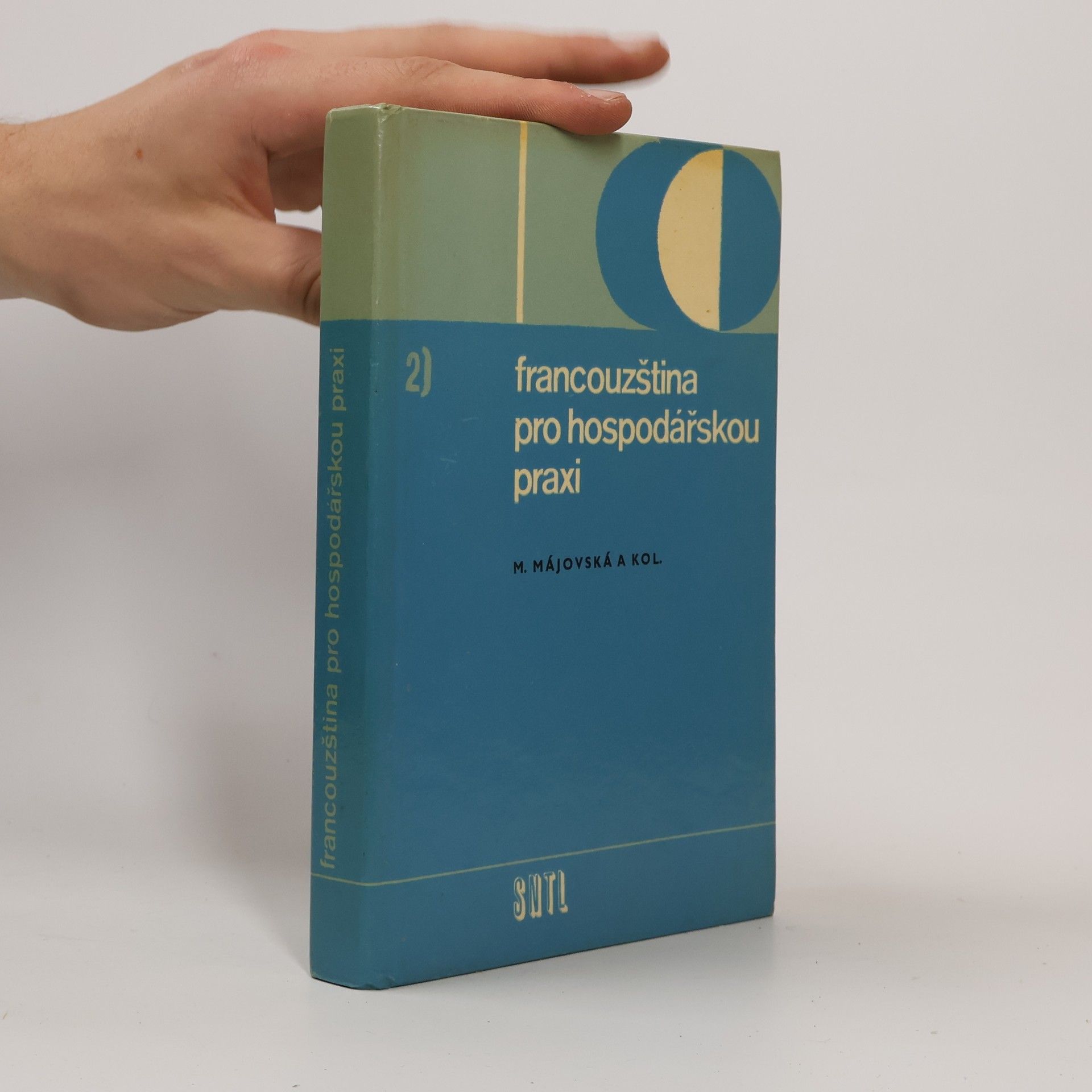 Marie Májovská Francouzština pro hospodářskou praxi 2
