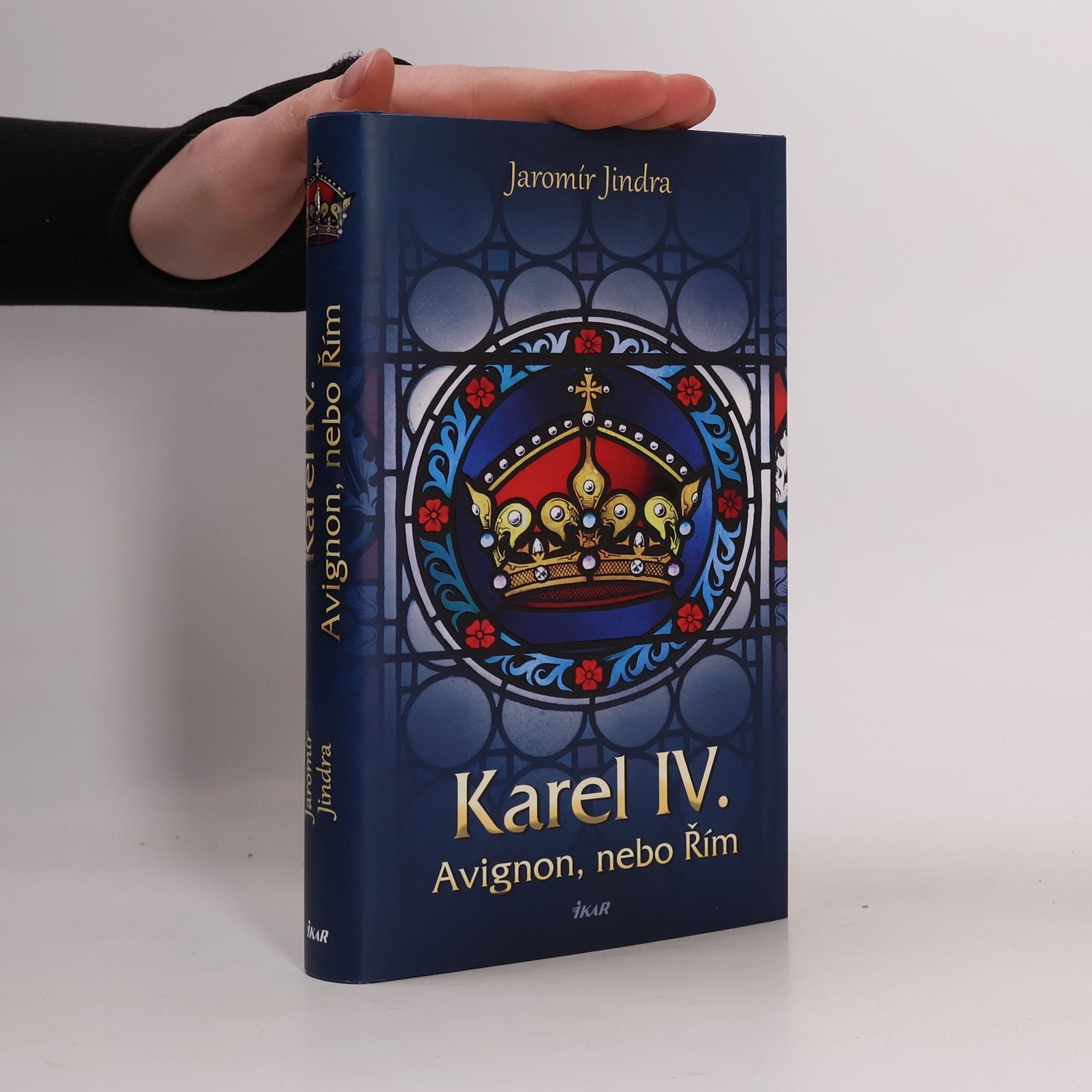 Jaromír Jindra Karel IV. - Avignon, nebo Řím