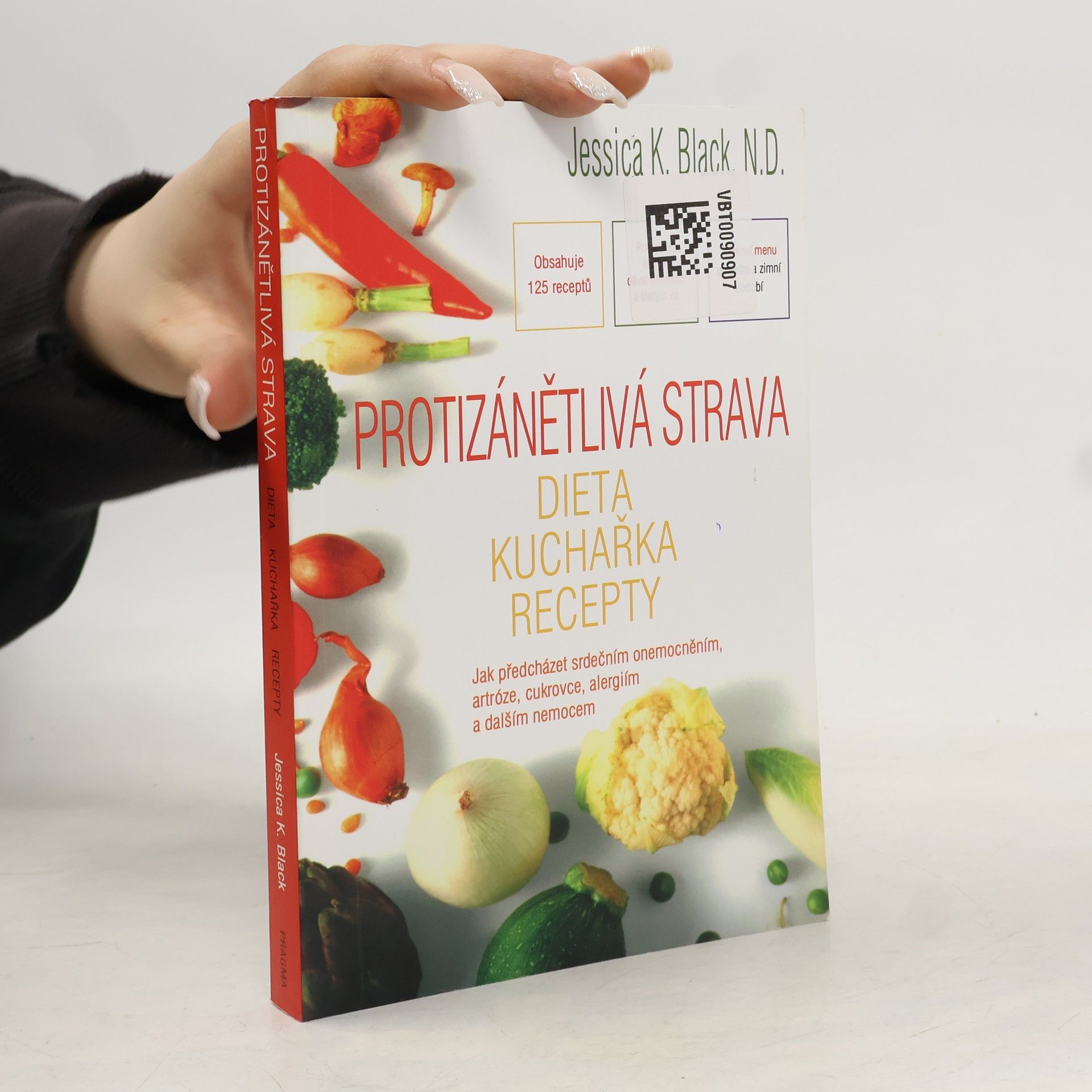 Jessica K. Black Protizánětlivá strava: Dieta, kuchařka, recepty
